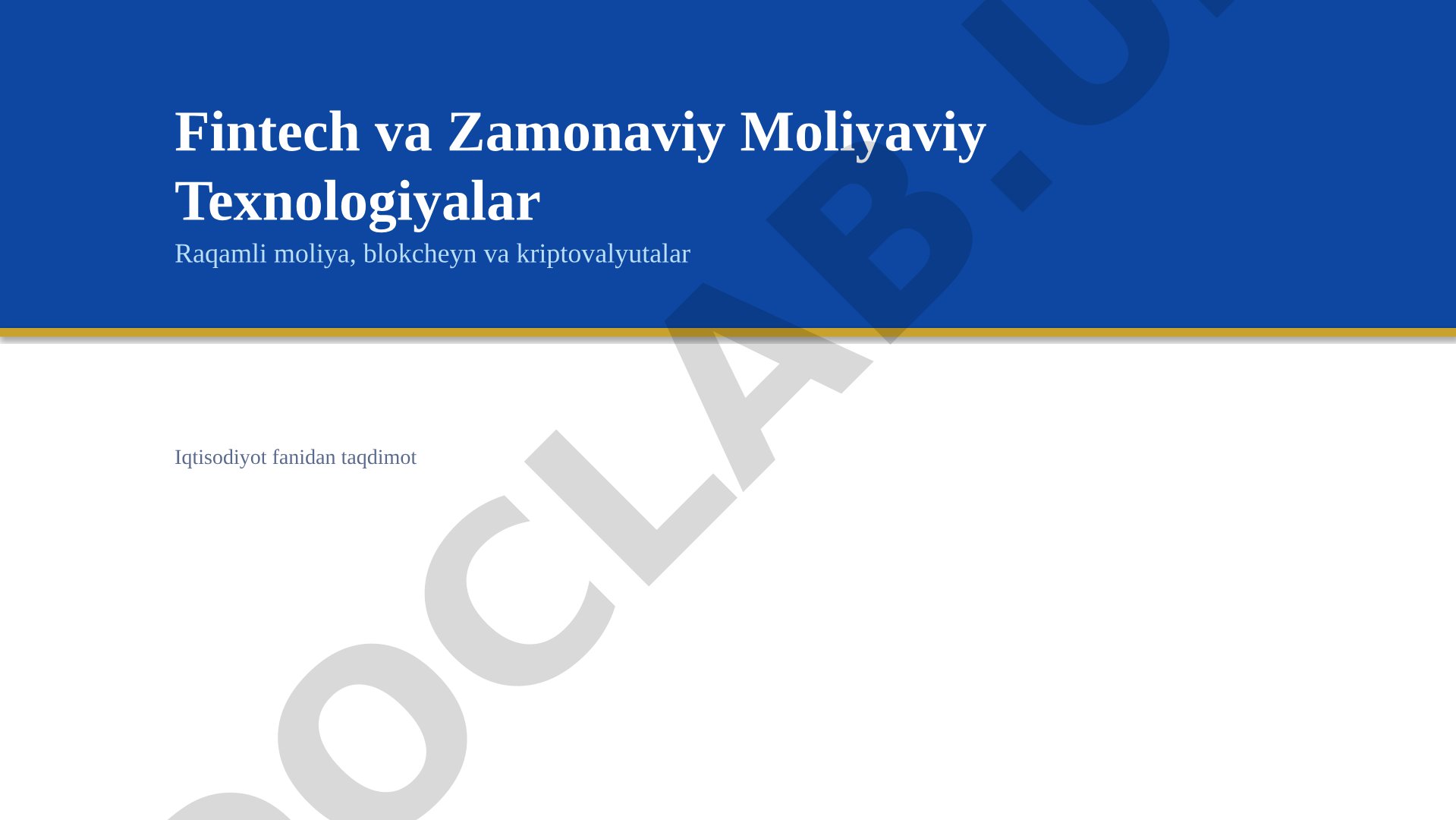 Fintech va Zamonaviy Moliyaviy Texnologiyalar