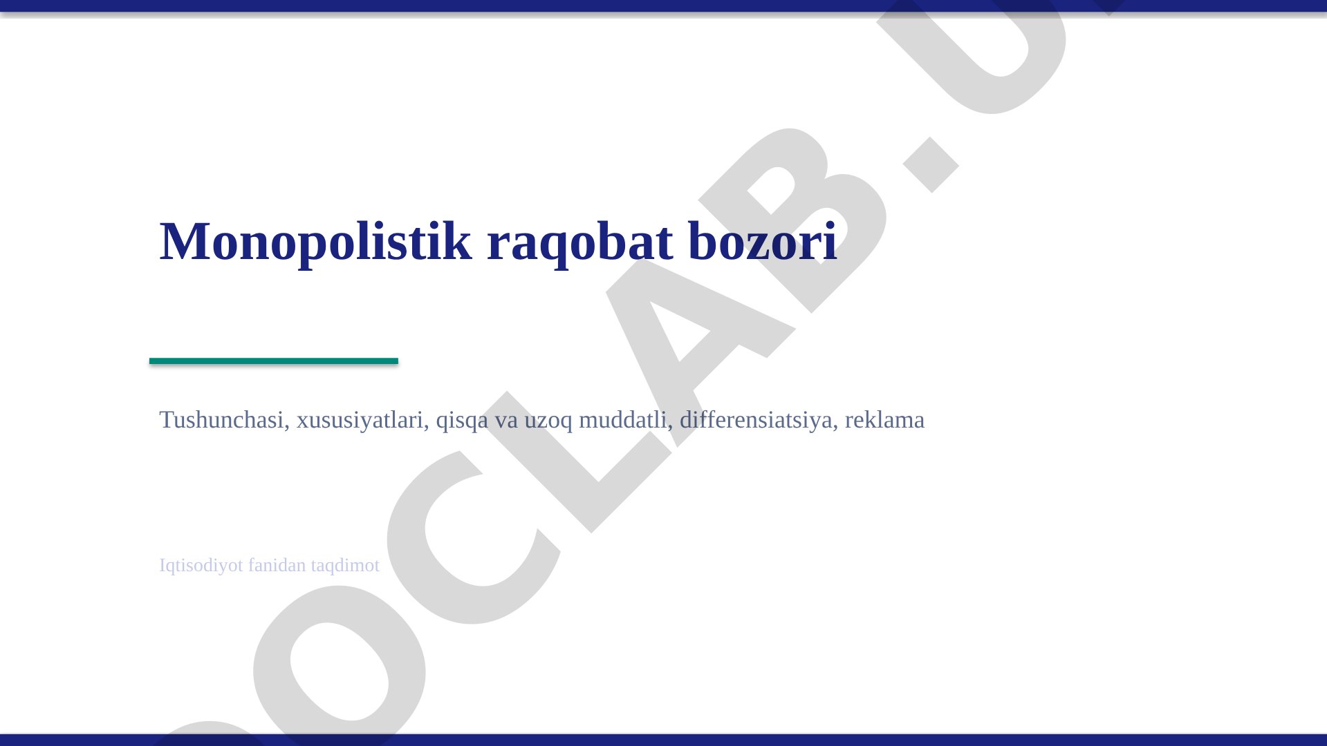 Monopolistik raqobat tushunchasi, xususiyatlari, differensiatsiya, qisqa va uzoq muddatli