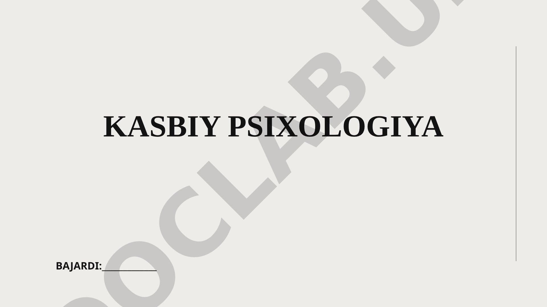 Kasbiy psixologiya fanining mazmuni va kasbiy tanlov masalalari haqida