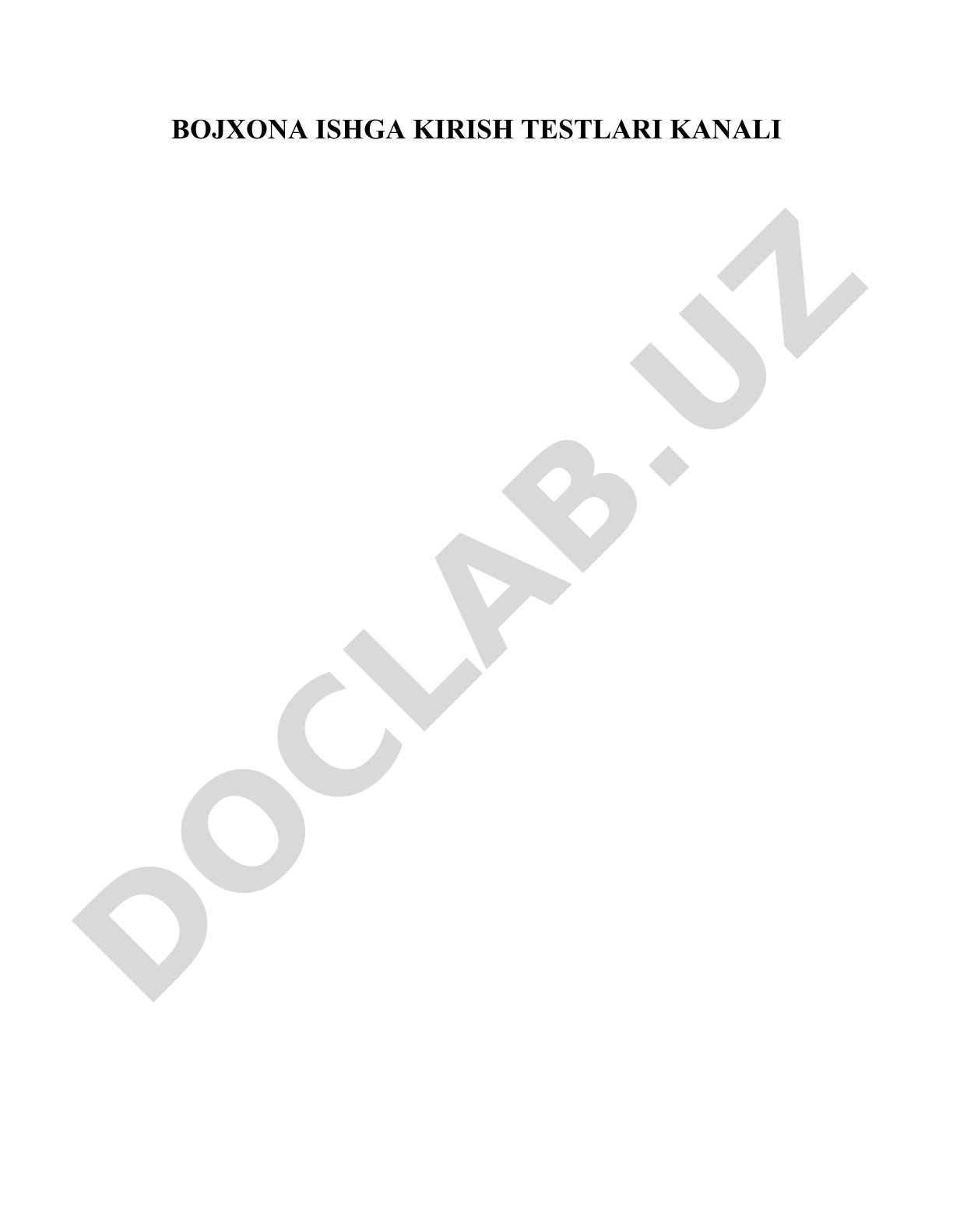 Bojxona ishga kirish testlari kanali