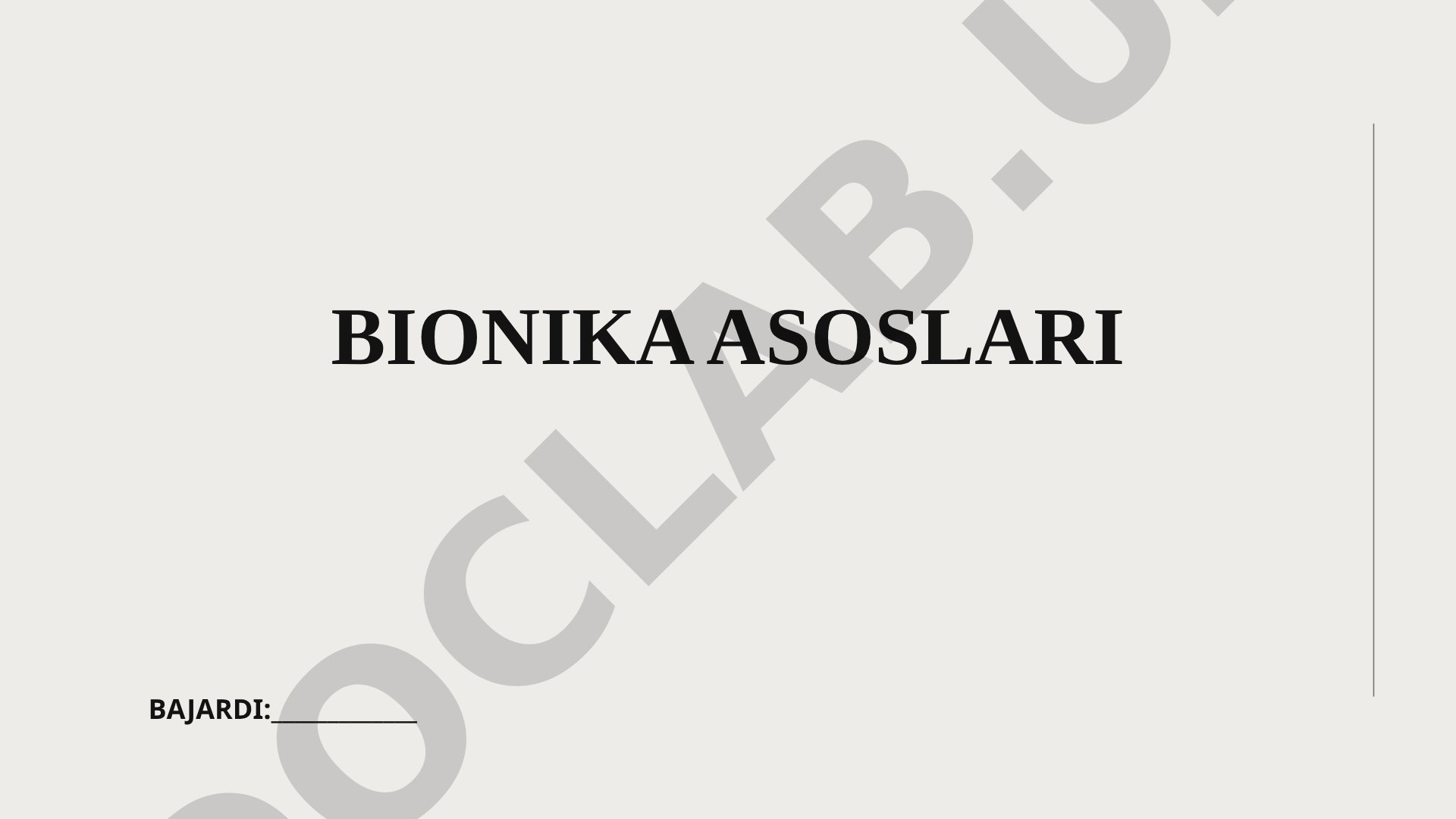 Bionika tabiatdagi tizimlardan o'rganib texnologiya yaratish fani haqida