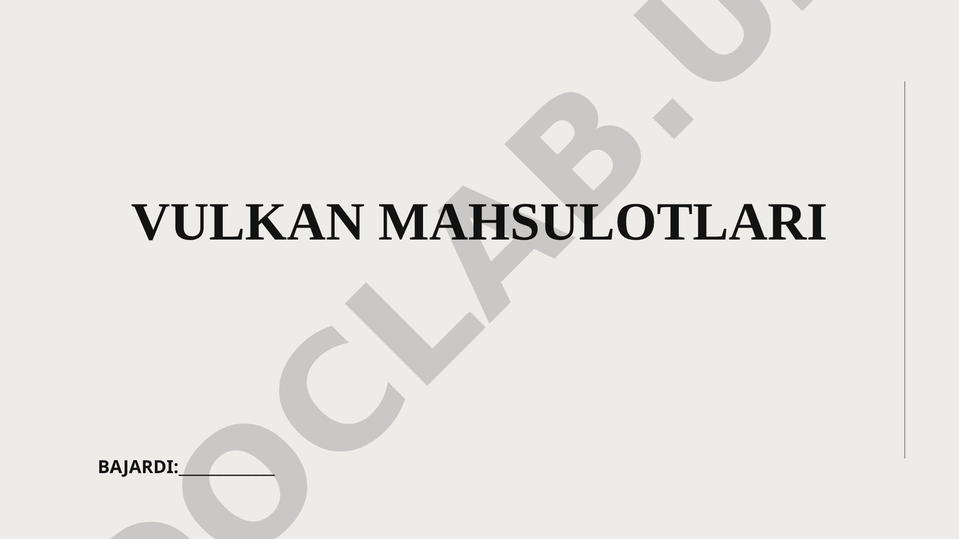 Vulkan otilishi natijasida hosil bo'lgan mahsulotlar, ularning turlari va xususiyatlari