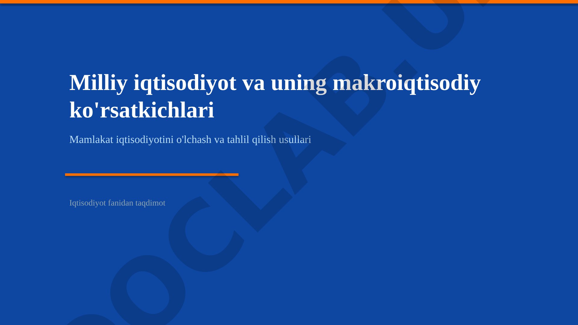 Milliy iqtisodiyot va uning makroiqtisodiy ko'rsatkichlari