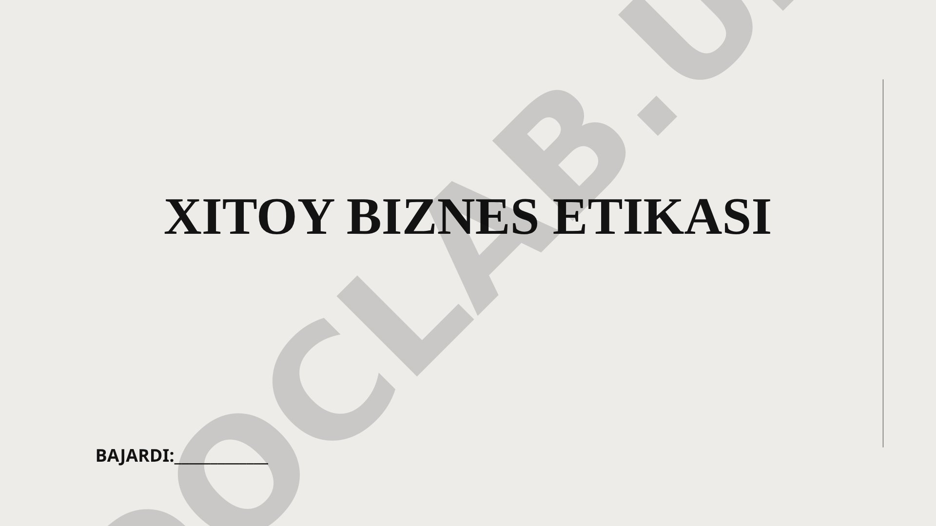 Xitoy Xalq Respublikasida biznes etikasi va iqtisodiyot haqida taqdimot