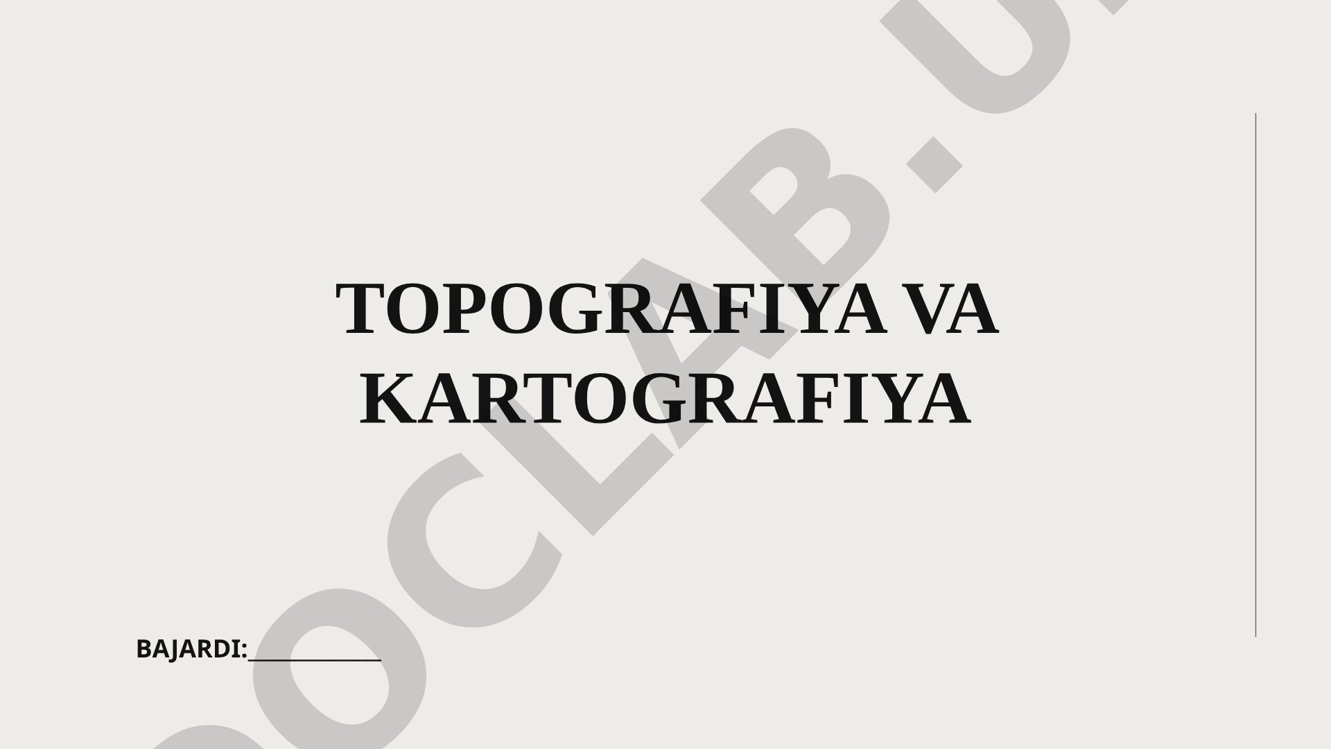 Topografiya va kartografiya fanlari haqida taqdimot
