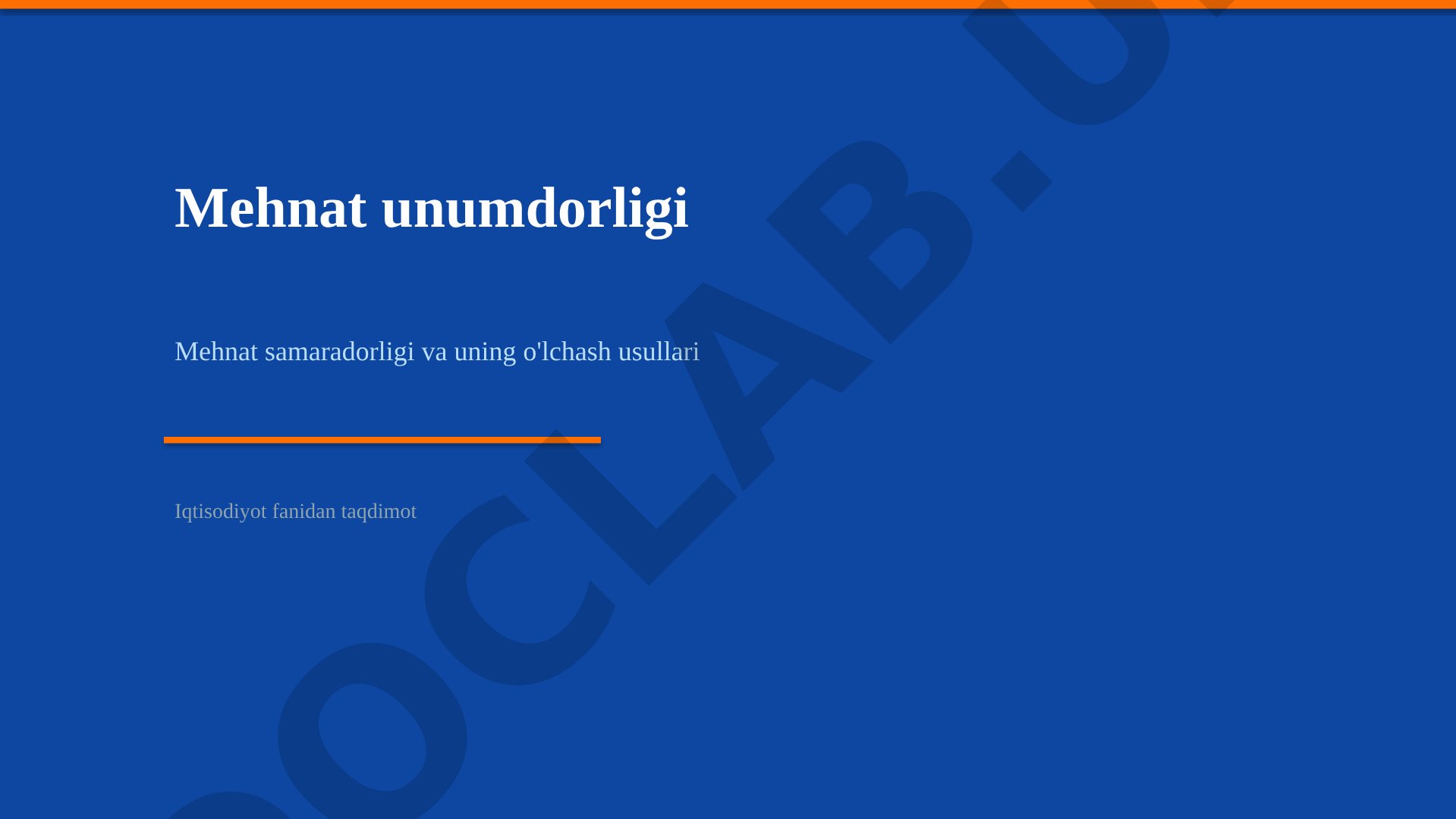 Mehnat unumdorligi Mehnat samaradorligi va uning o'lchash usullari
