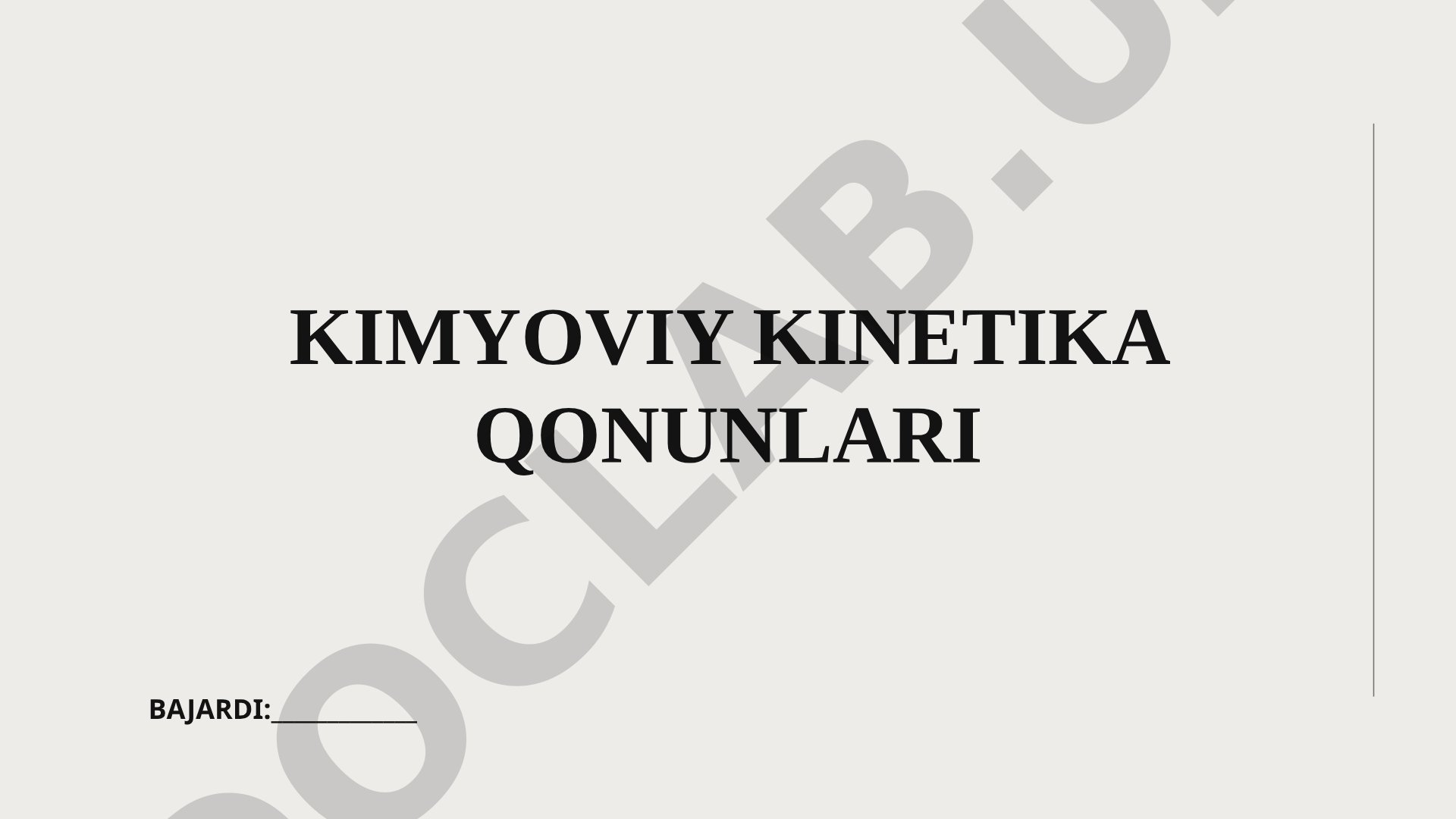 Kimyoviy kinetika qonunlari va reaktsiya tezligi haqida taqdimot