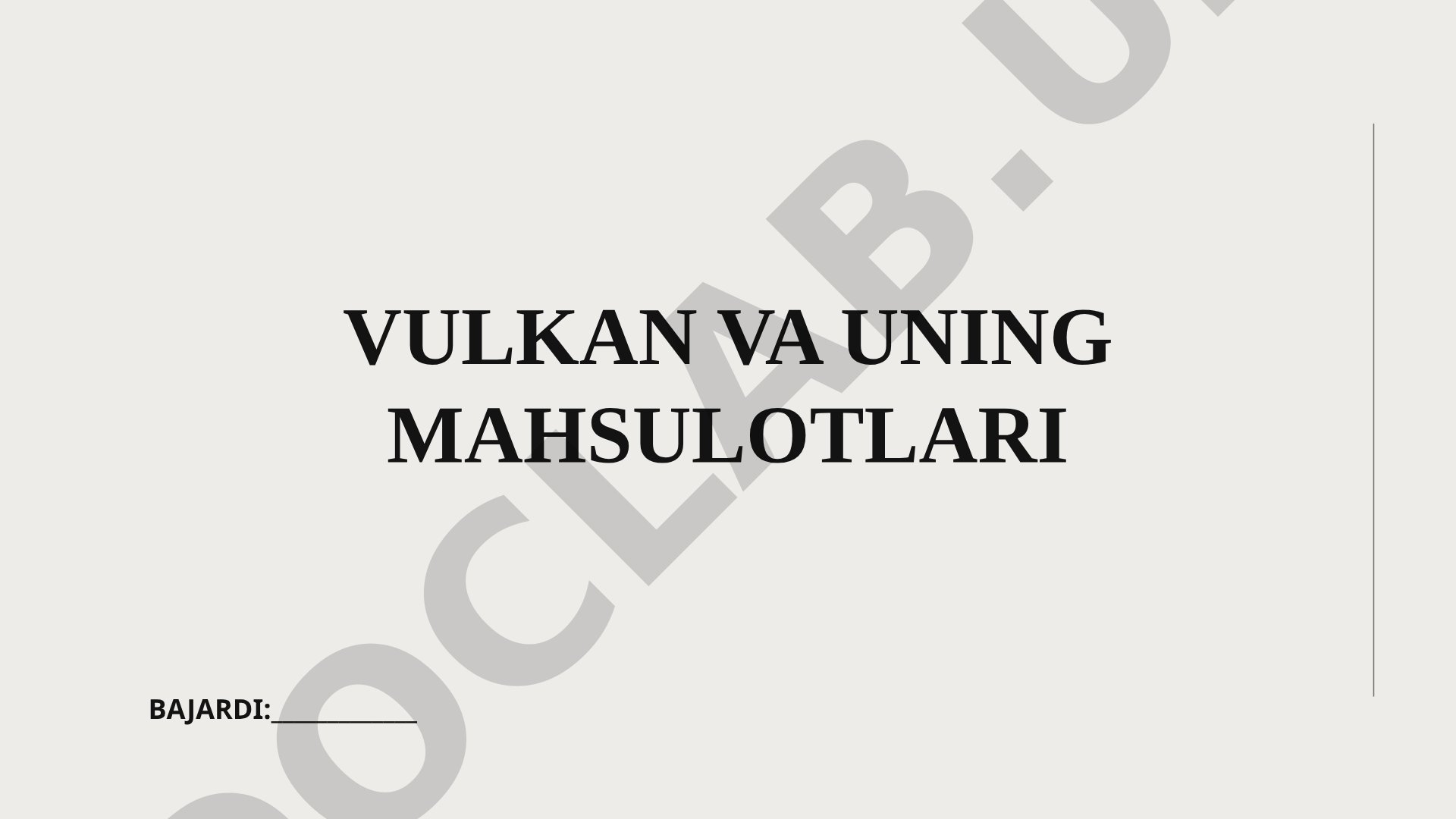 Vulkan va uning mahsulotlari