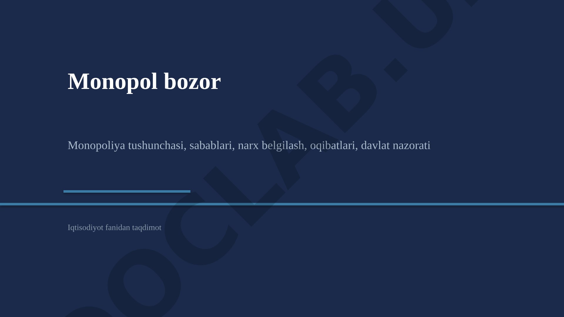Monopol bozor. Monopoliya tushunchasi, sabablari, narx belgilash, oqibatlari, davlat nazorati