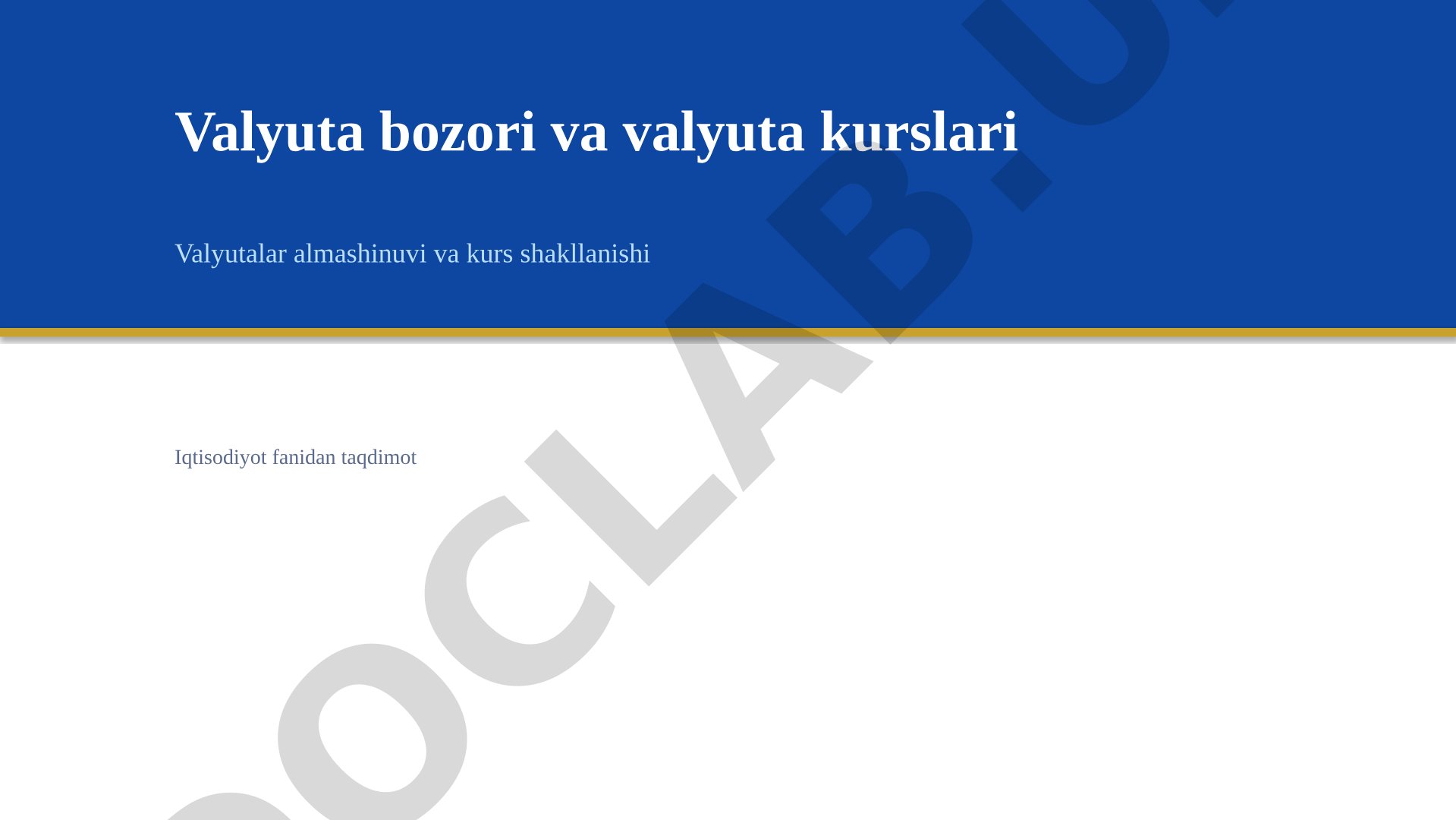 Valyuta bozori va valyuta kurslari