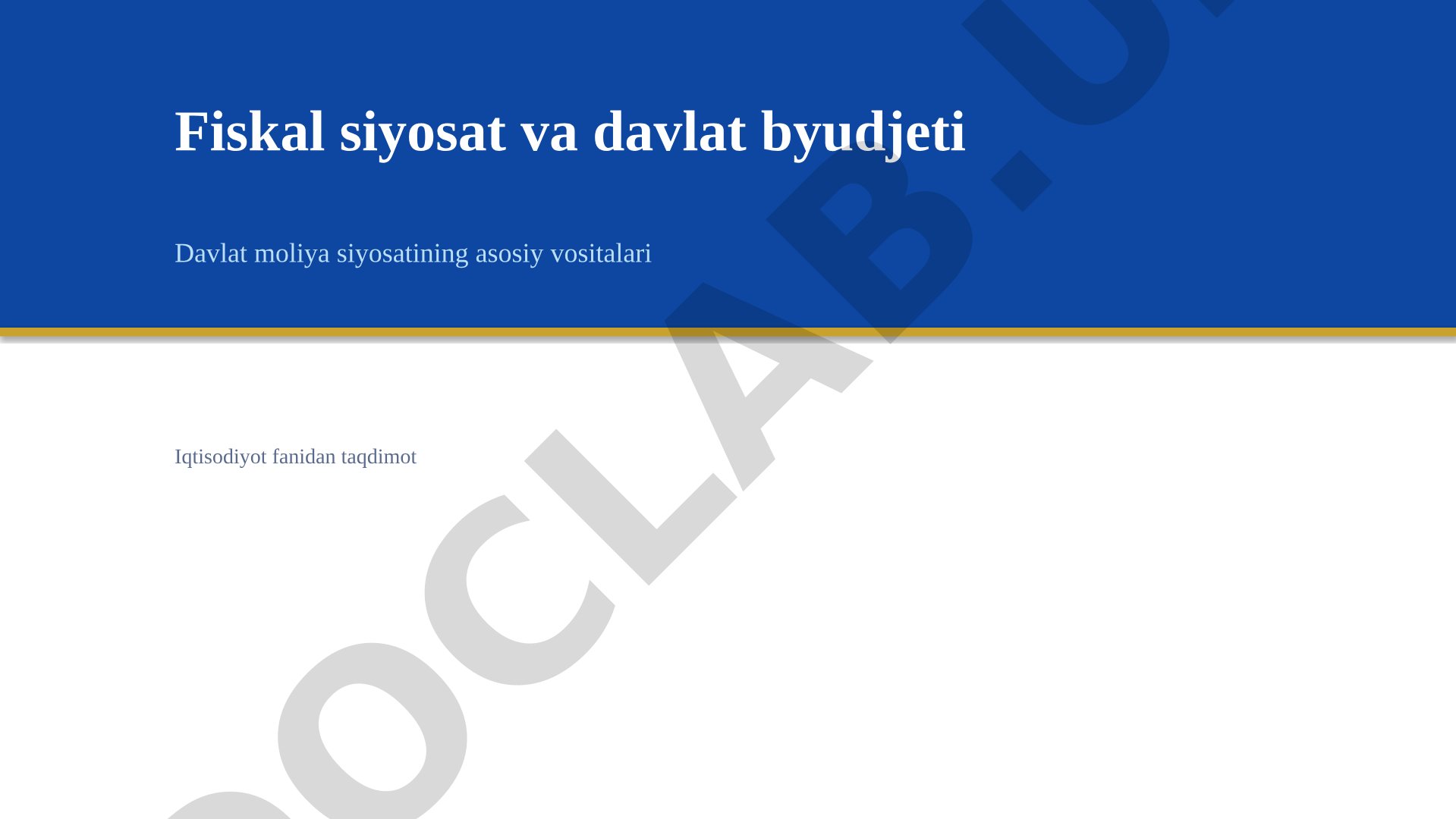 Fiskal siyosat va davlat byudjeti