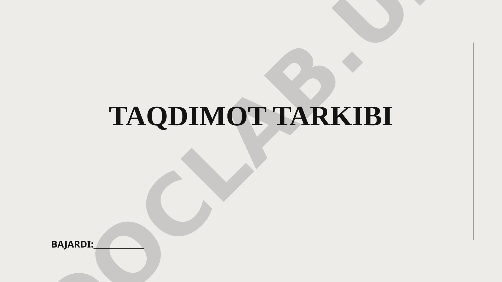 Tarkib tushunchasi, taqdimotning ichki tuzilishi va mazmuni haqida