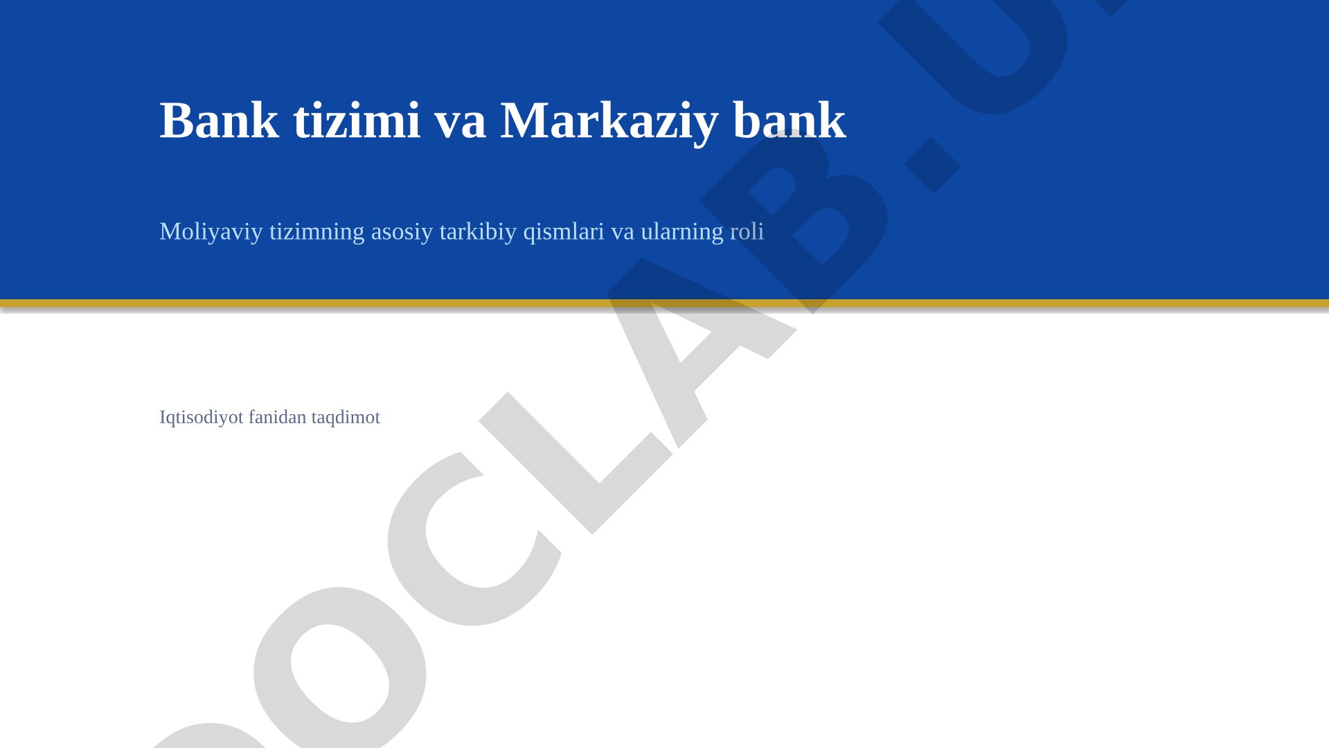 Bank tizimi va Markaziy bank