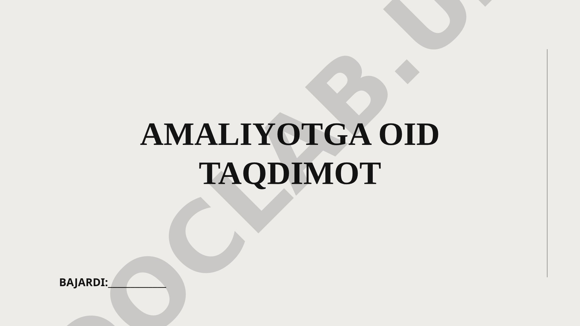 Amaliyot tushunchasi, maqsadi va amaliy tajribaning ahamiyati yoritilgan