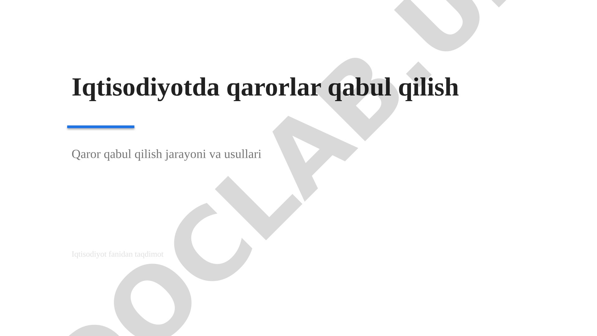 Iqtisodiyotda qarorlar qabul qilish