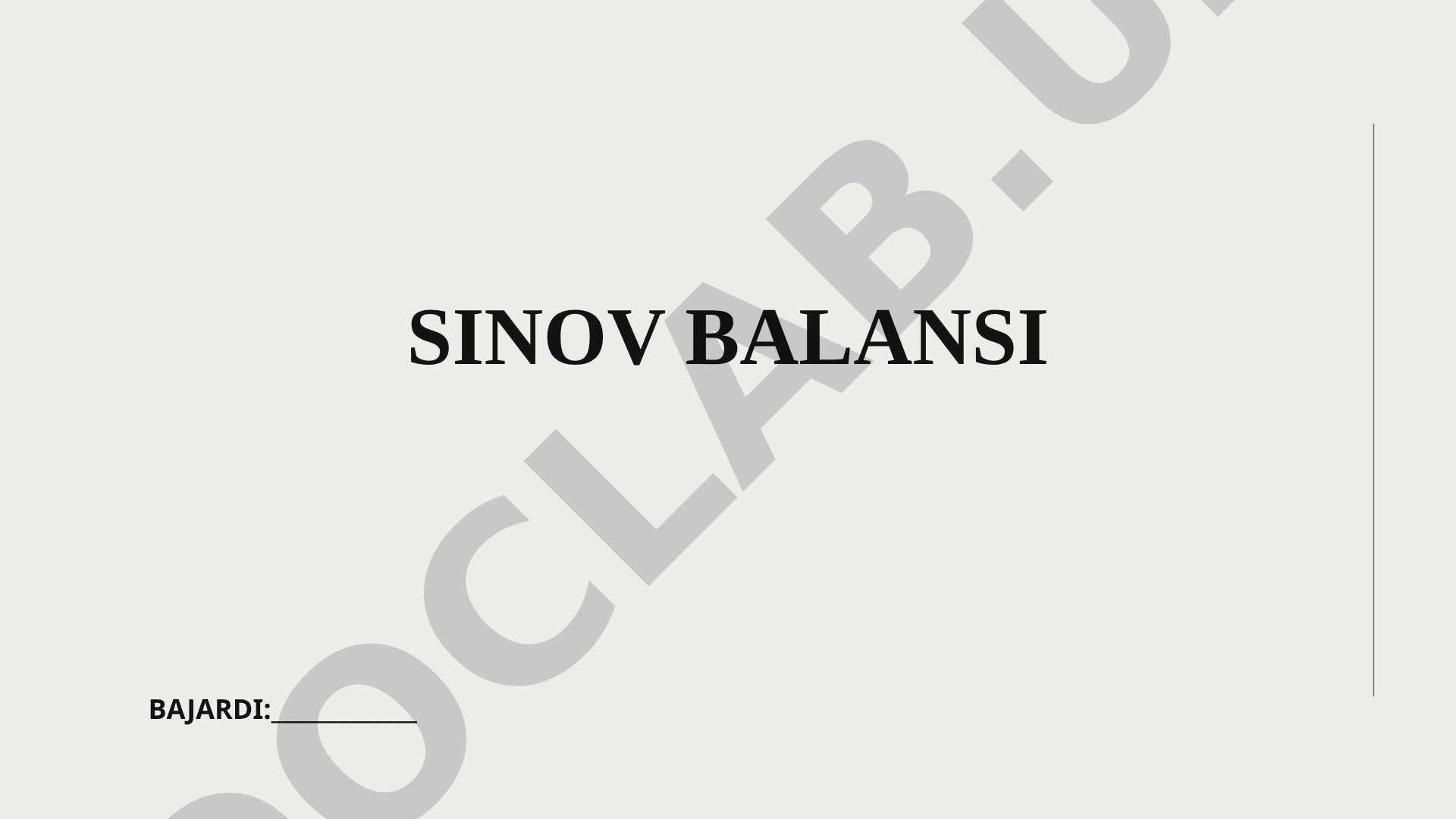 Sinov balansi tushunchasi va ikki tomonlama yozish tamoyili haqida