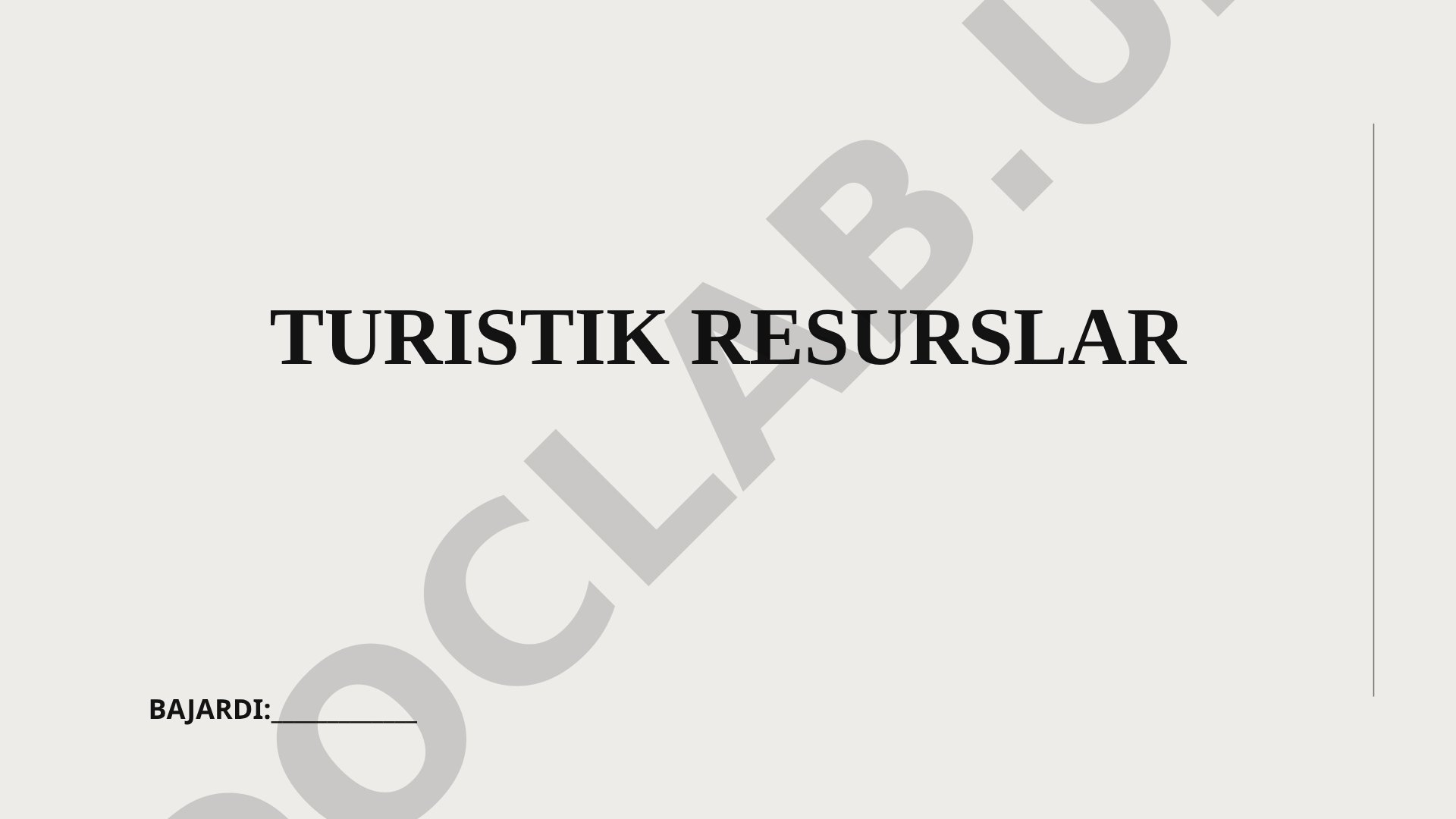 Turistik resurslar tushunchasi, turlari va sayohat uchun ahamiyati yoritilgan