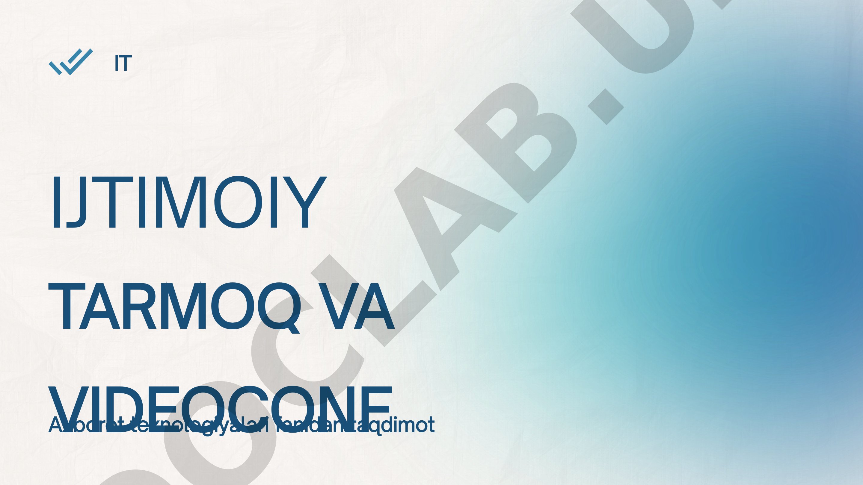 Ijtimoiy tarmoq va videoconf