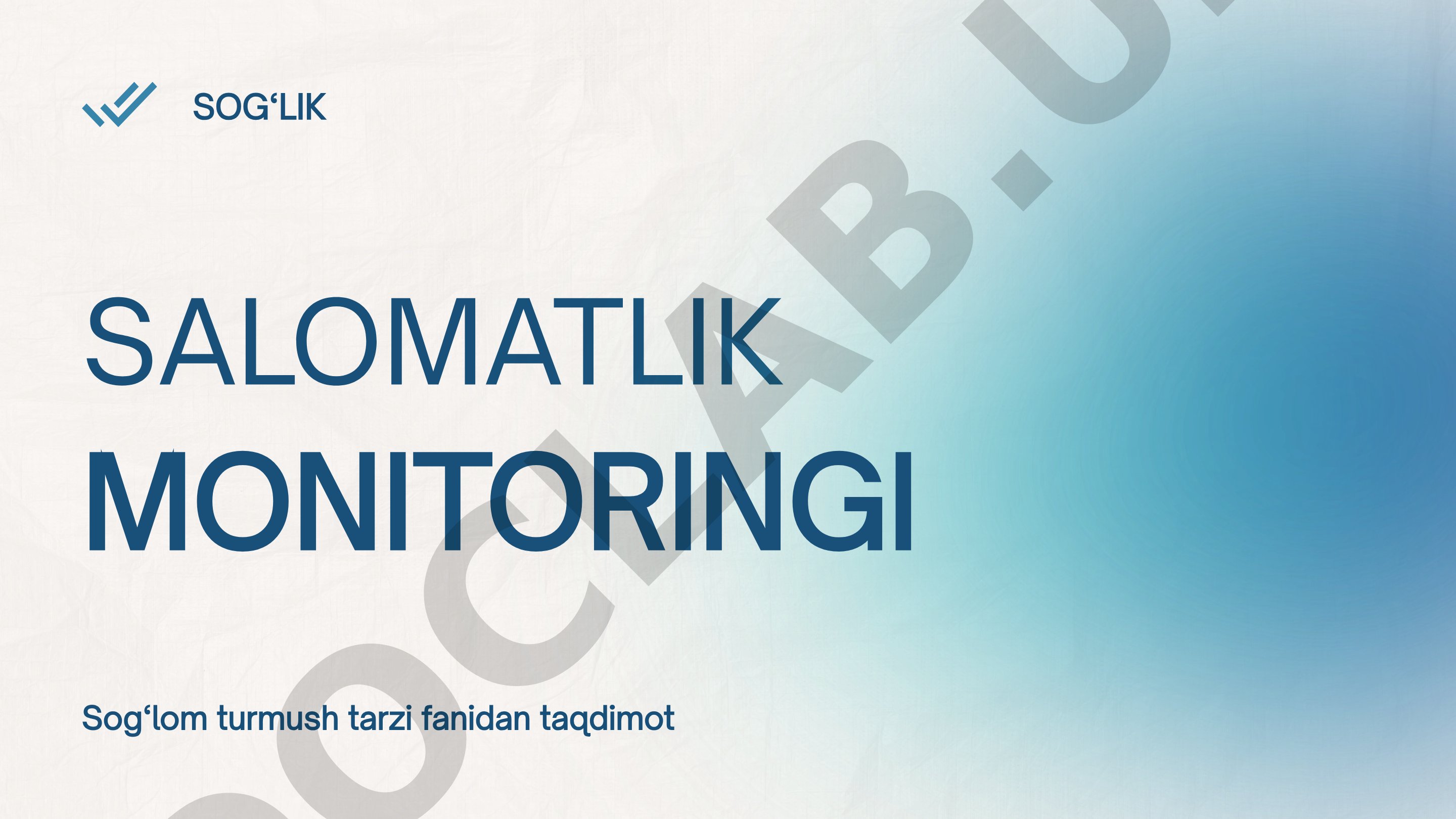 Salomatlikni baholash turlari, ahamiyati, ko‘rsatkichlari