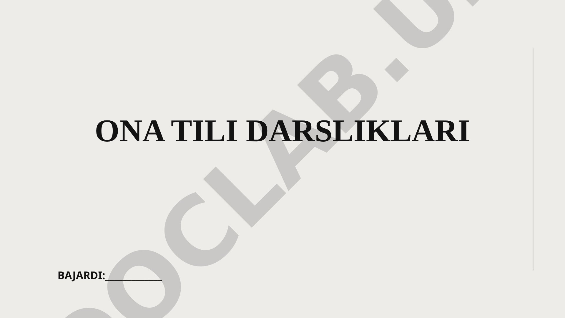 Ona tili darsliklari tushunchasi, mazmuni va ta'limdagi o'rni haqida