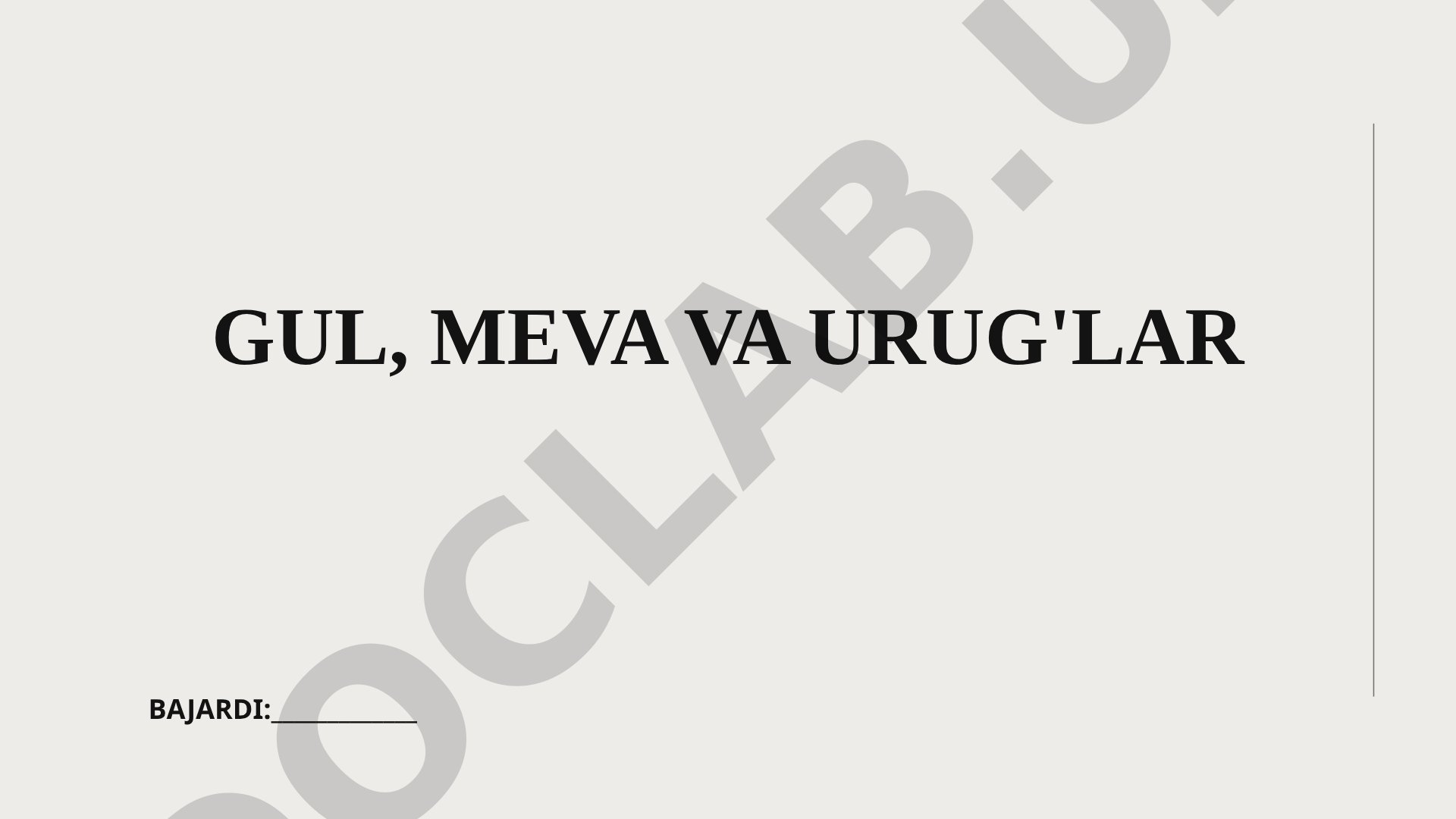 Gul, meva va urug'lar