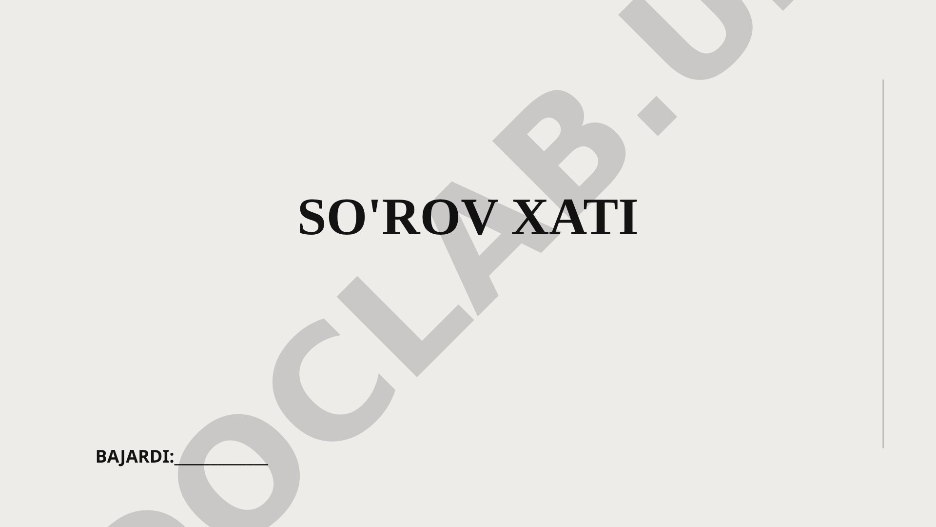 So'rov xati tushunchasi, turlari va qo'llanilishi bayon etilgan