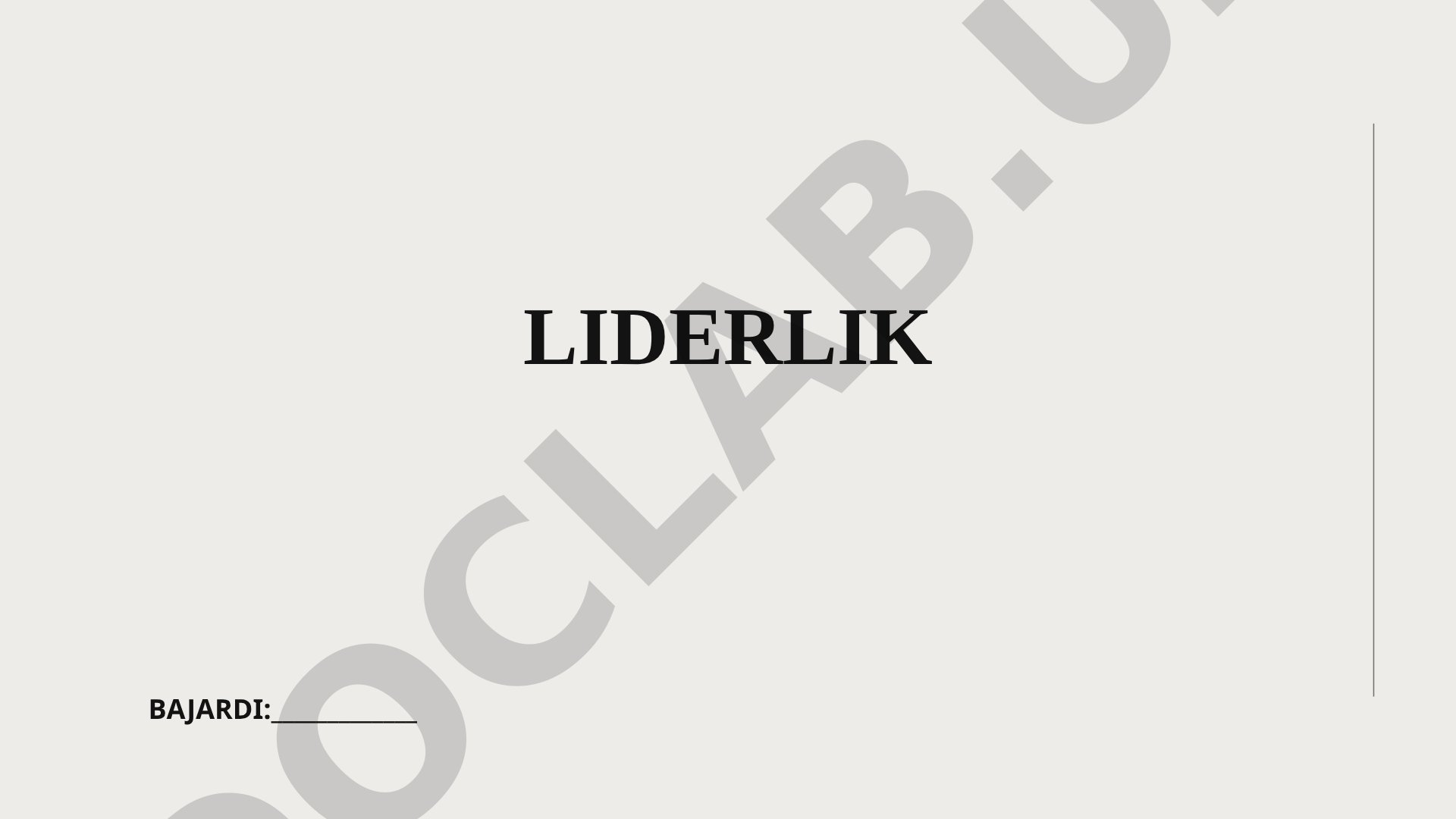 Liderlik tushunchasi, tashkilotlarda qo'llanilishi va tarixi haqida