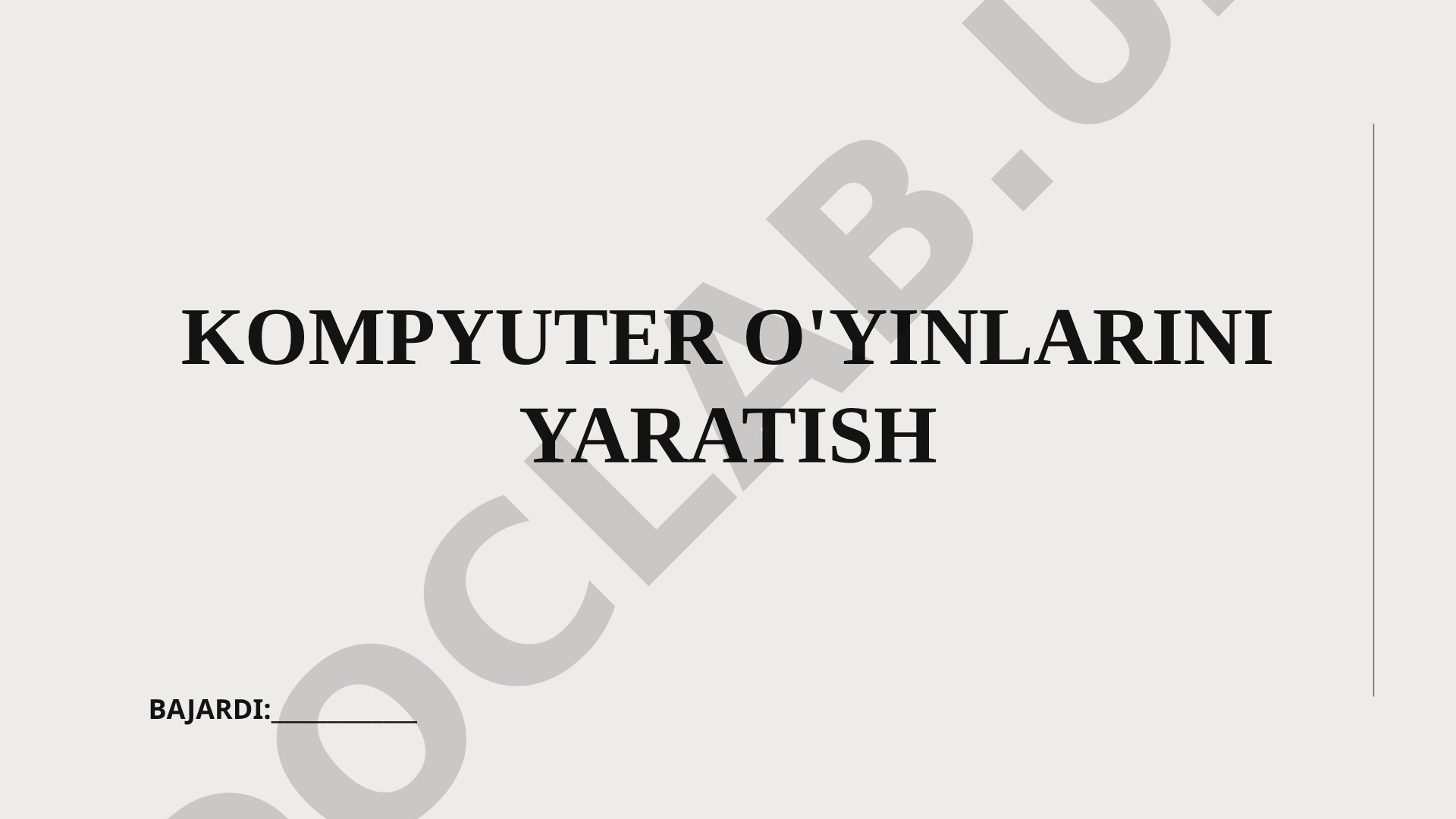 Kompyuter o'yinlarini yaratish bosqichlari va geym-dizayn asoslari