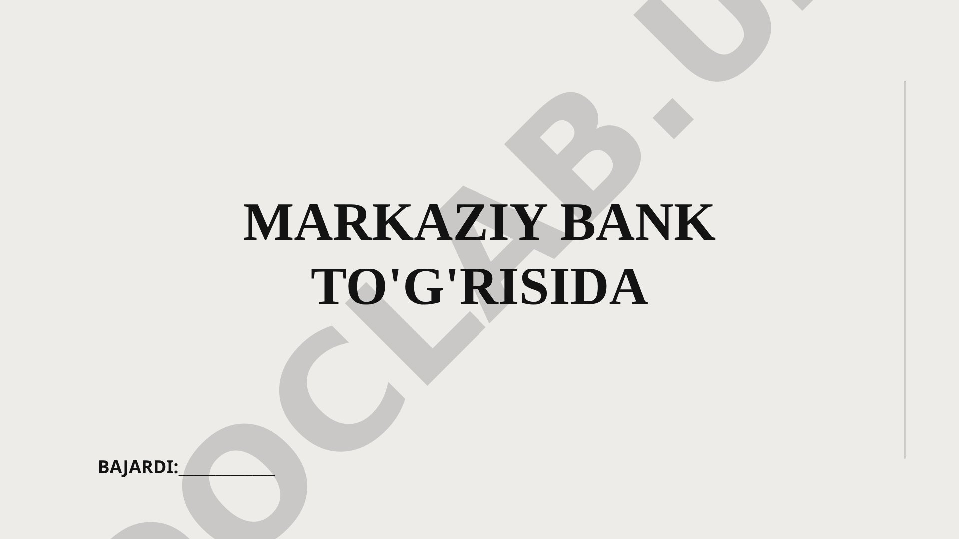 O'zbekiston Respublikasining Markaziy banki to'g'risidagi qonun — asosiy hujjat