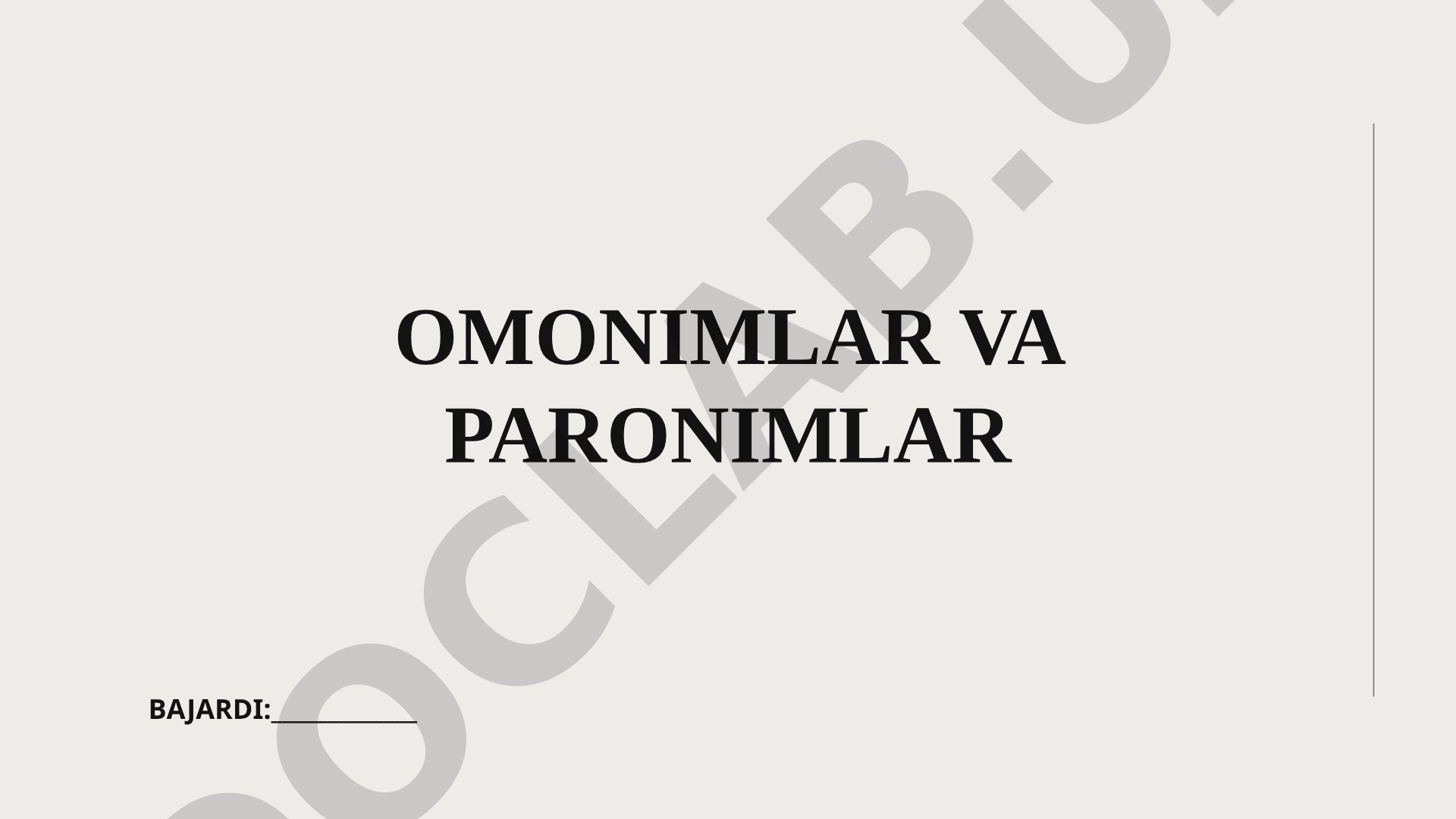 Omonim va paronim tushunchalari, ta'rifi va misollar