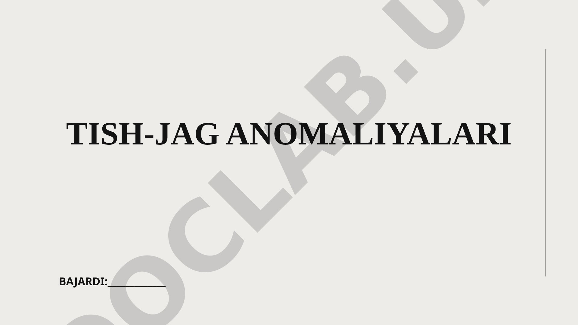 Tish-jag anomaliyalari tushunchasi va tasnifi haqida taqdimot