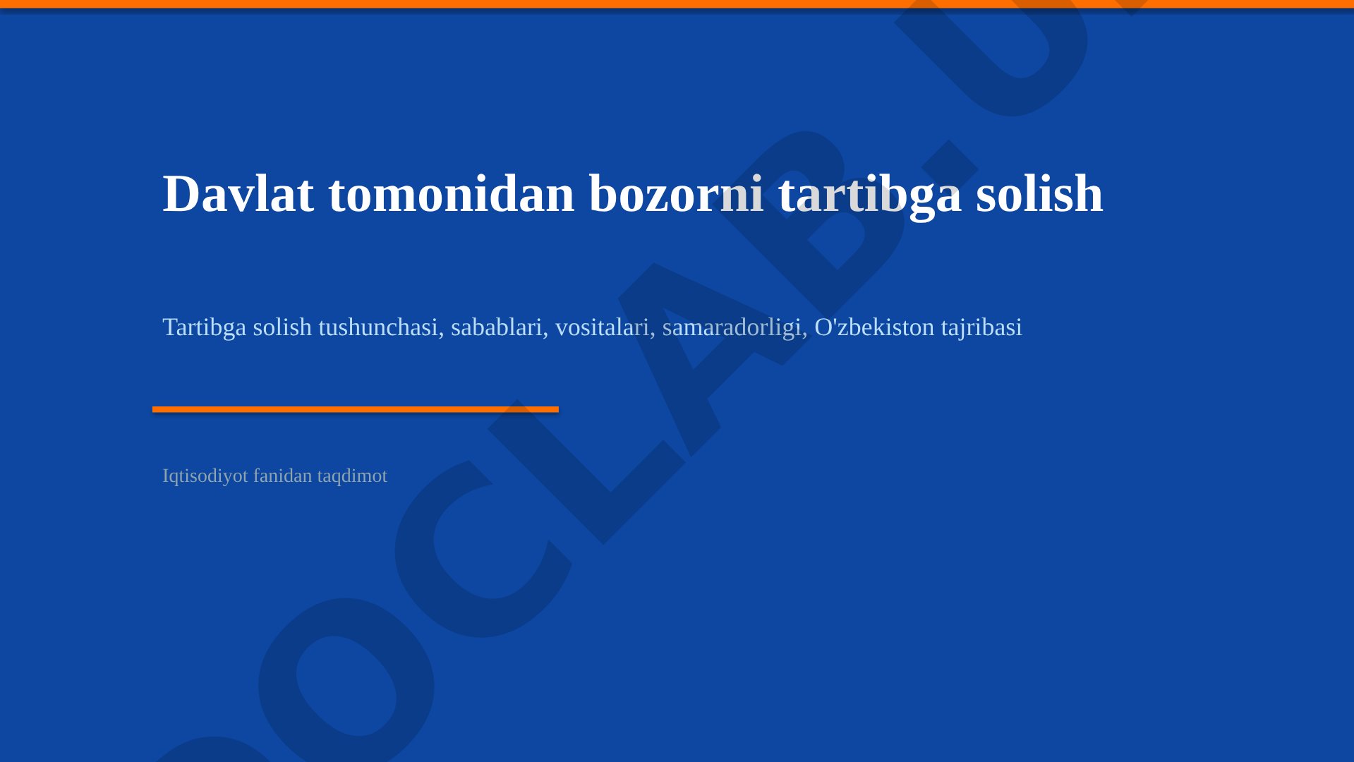 Davlat tomonidan bozorni tartibga solish