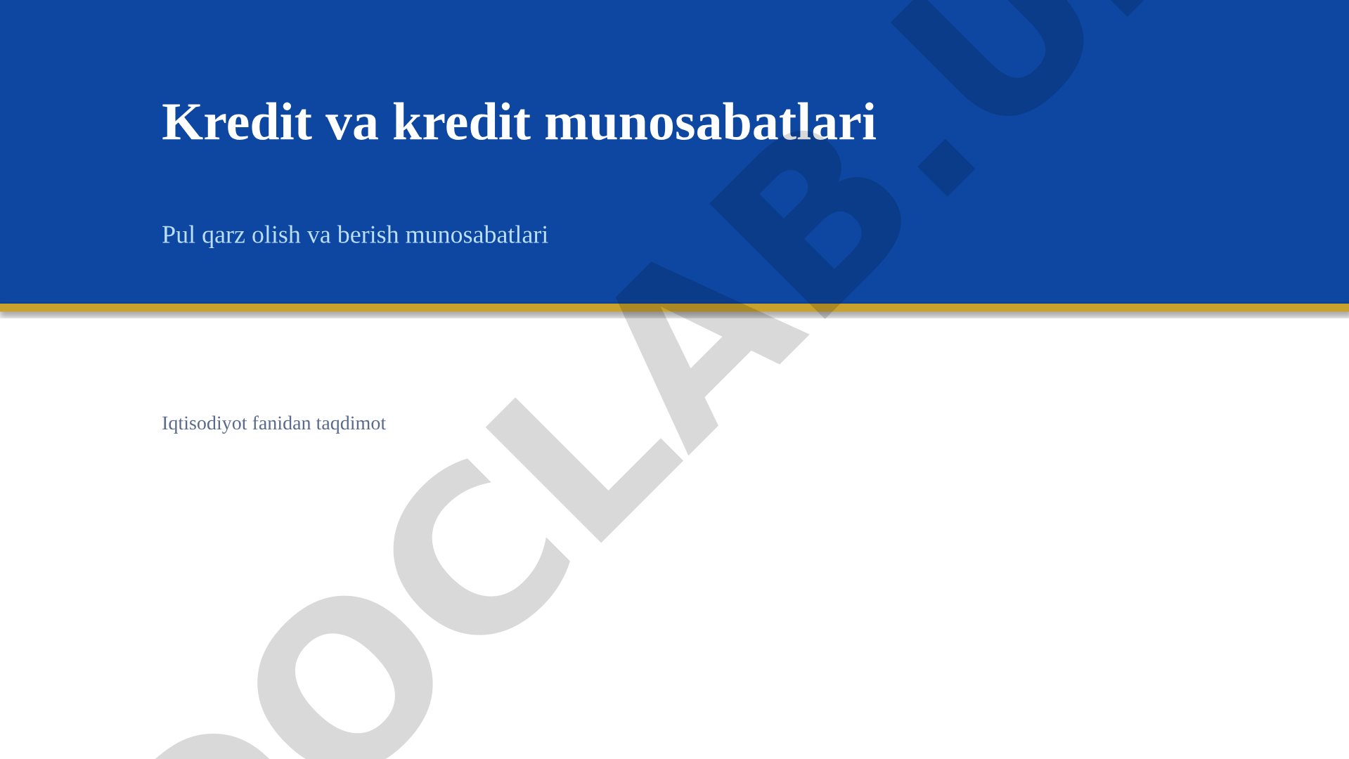 Kredit va kredit munosabatlari