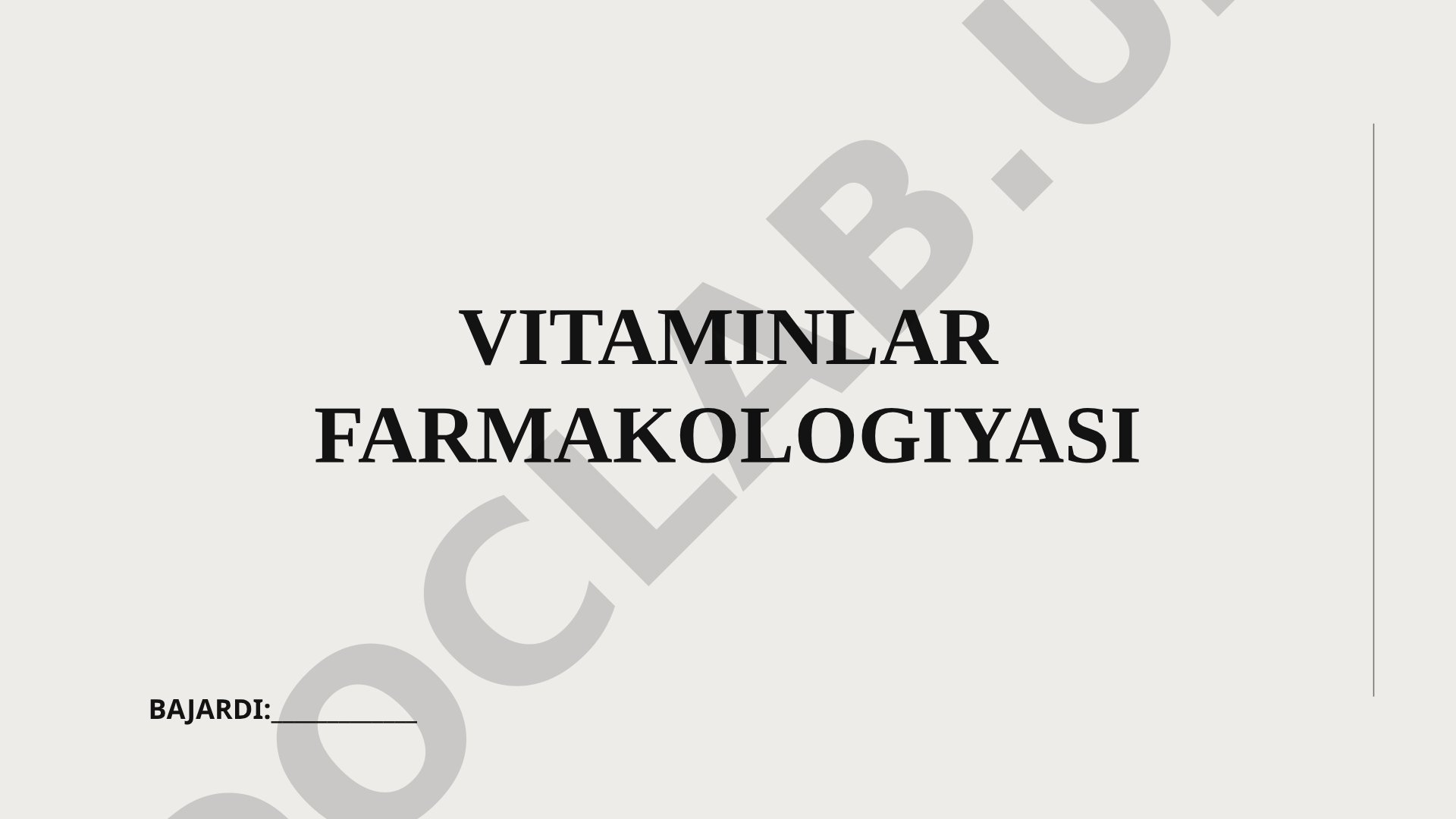 Vitaminlar tushunchasi, tasnifi, suvda va yog'da eriydigan guruhlari hamda farmakologik