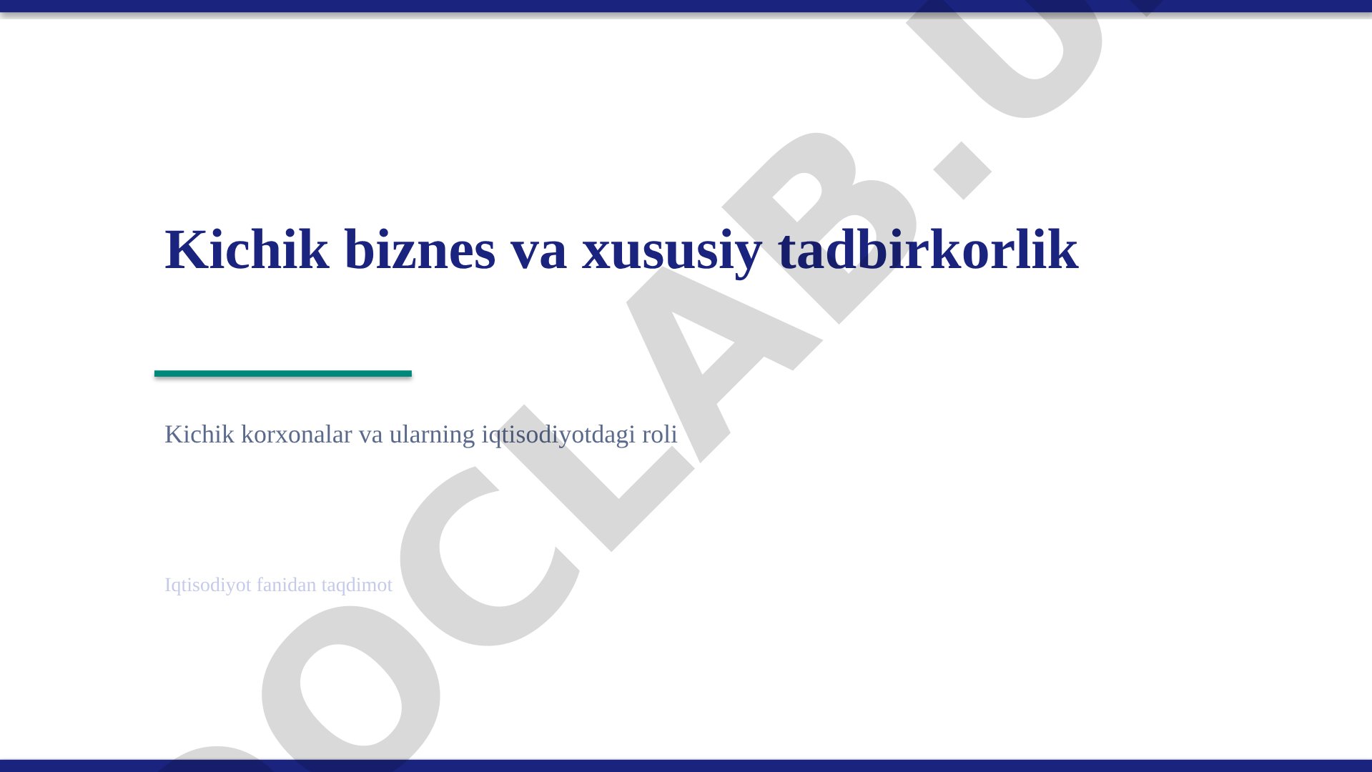 Kichik biznes va xususiy tadbirkorlik