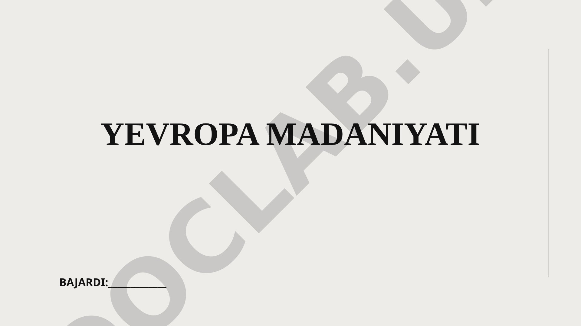 Yevropa xalqlarining madaniy merosi, san'ati va asosiy xususiyatlari haqida