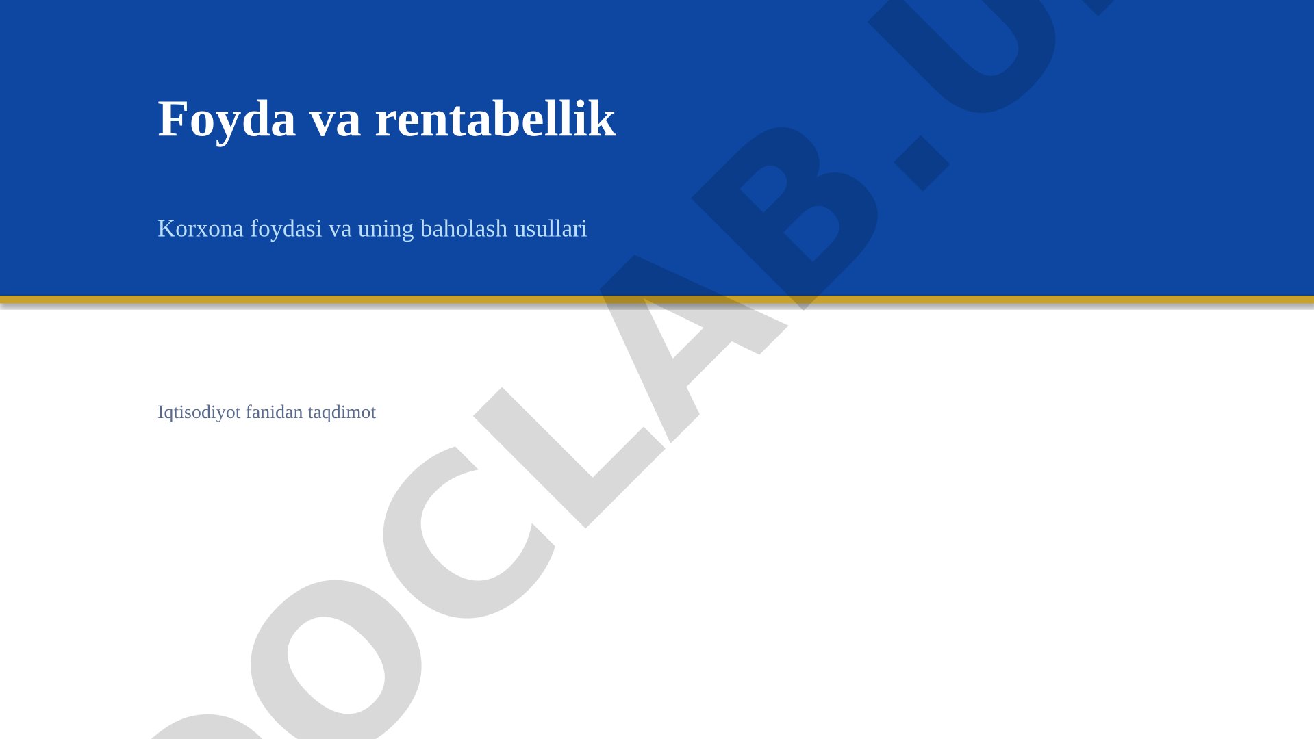 Foyda va rentabellik tushunchalari, turlari, hisoblash usullari va oshirish yo'llari