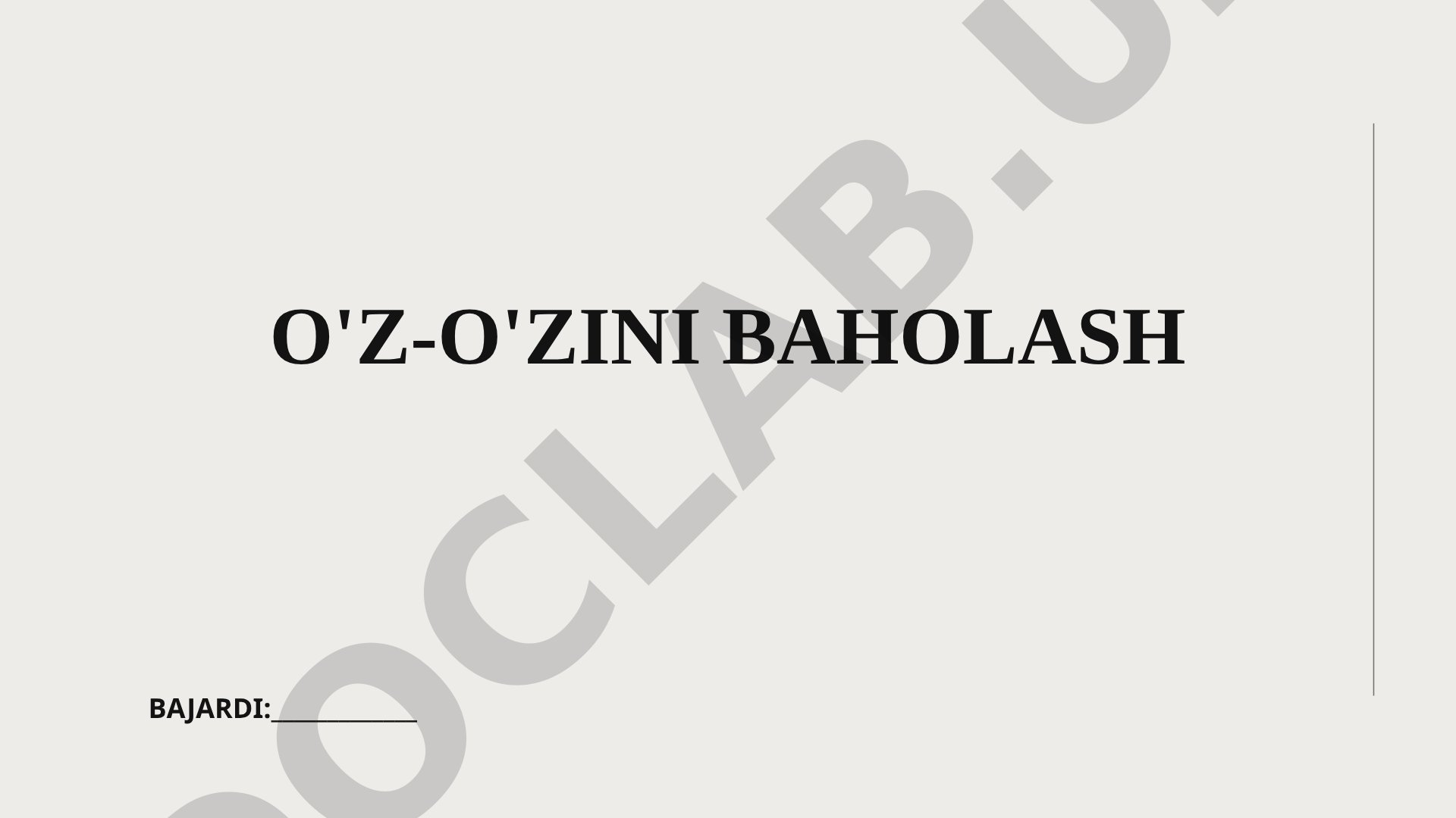 O'z-o'zini baholash, shaxs salomatligini mustaqil baholash va o'z-o'zini nazorat qilish