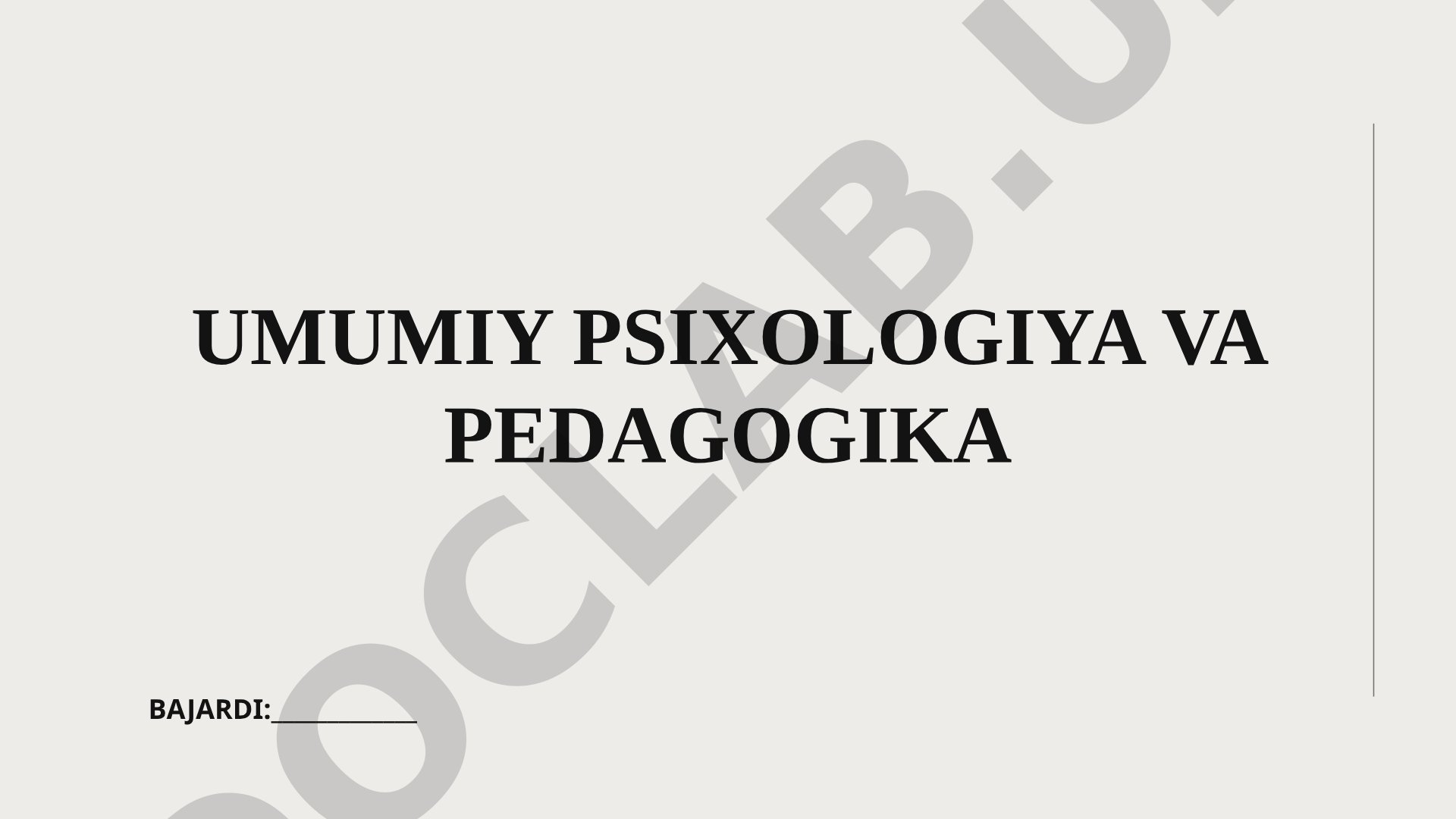 Umumiy psixologiya va pedagogika