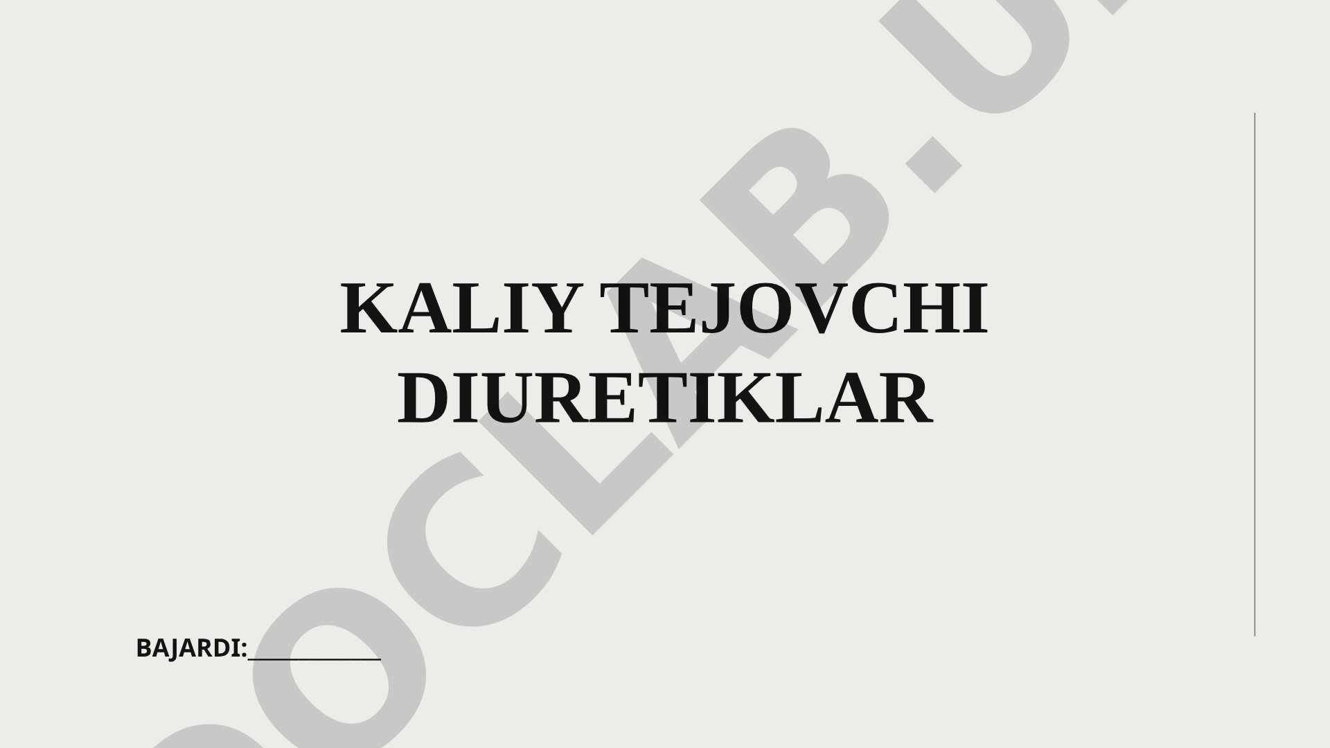 Kaliy tejovchi diuretiklar tushunchasi va ta'sir mexanizmi