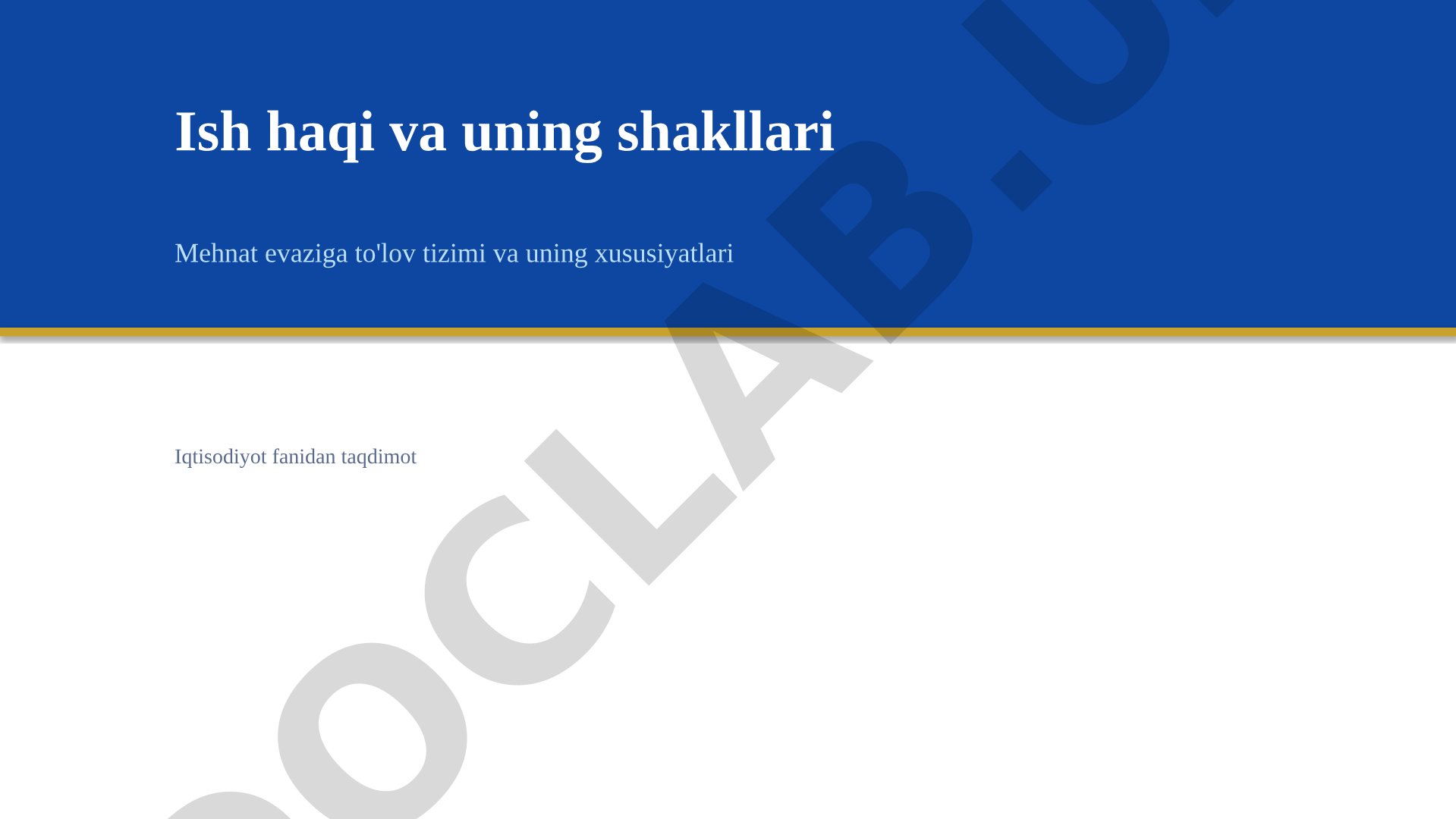 Ish haqi va uning shakllari