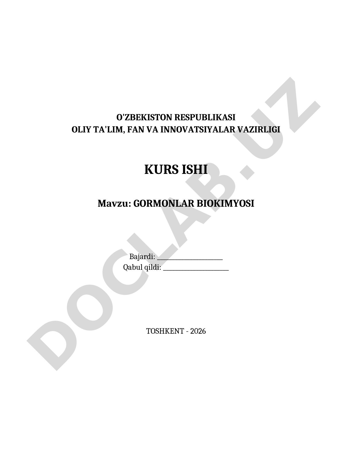 Kurs ishi: gormonlar biokimyosi, ularning turlari, sintezi va ta'sir mexanizmlari