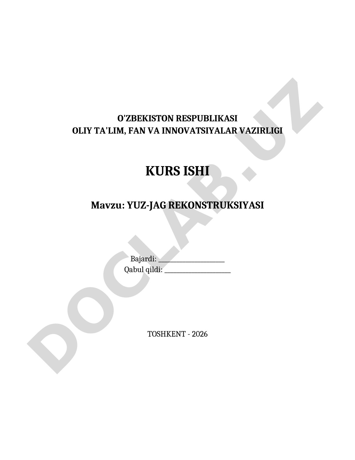 Kurs ishi yuz-jag rekonstruksiyasi mavzusida, nazariy asoslar, amaliy holat va