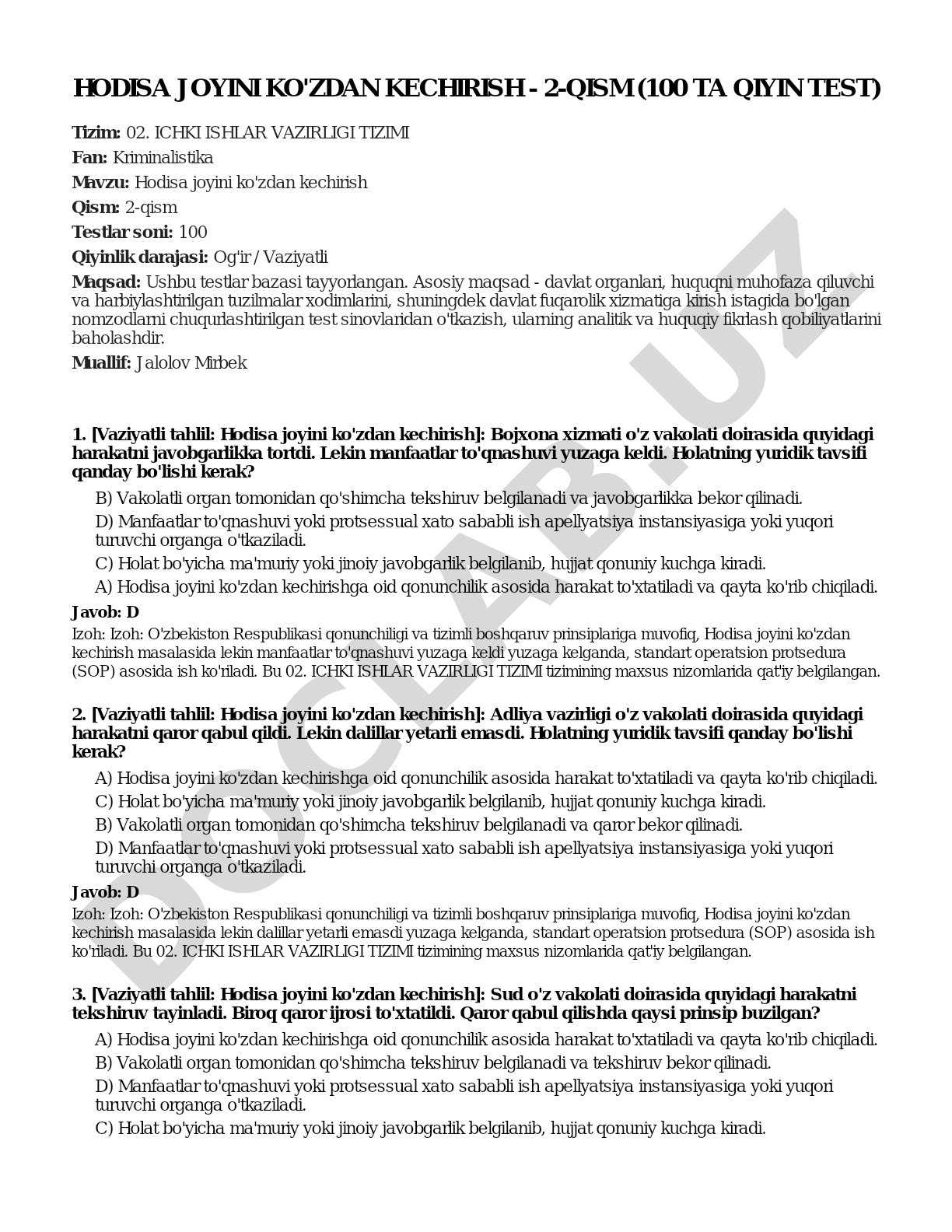 Hodisa joyini ko'zdan kechirish - 2-qism (100 ta qiyin test)