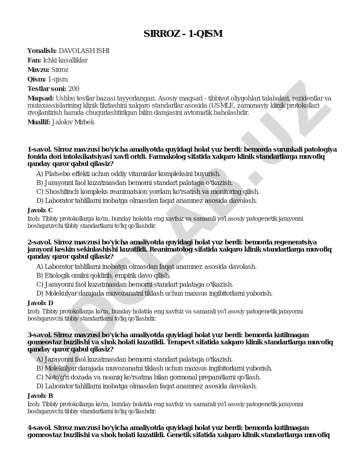 Sirroz Qism: 1-qism Testlar soni: 200 Maqsad: Ushbu testlar bazasi tayyorlangan