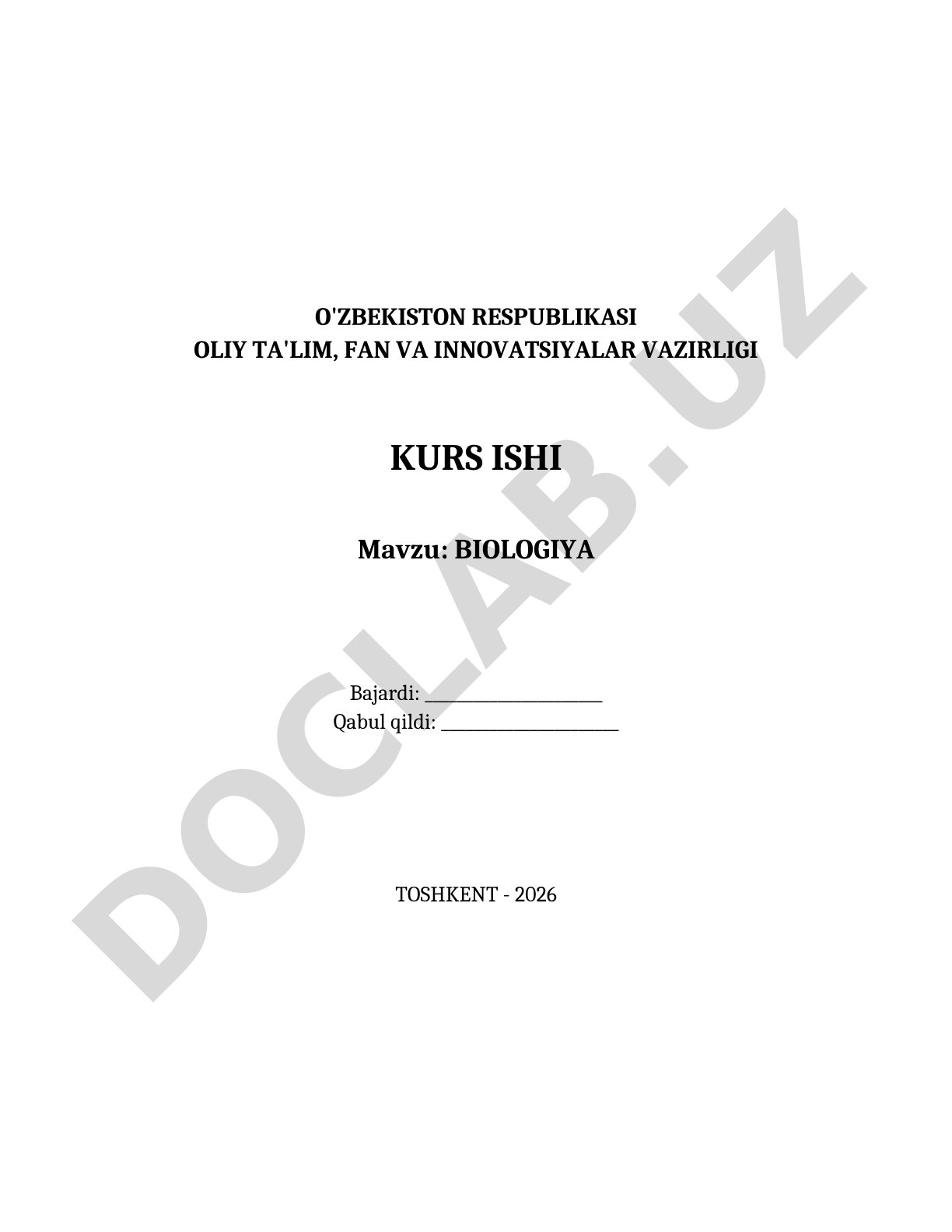 Kurs ishi biologiya fanining nazariy asoslari, tarixiy rivojlanishi, amaliy holati va