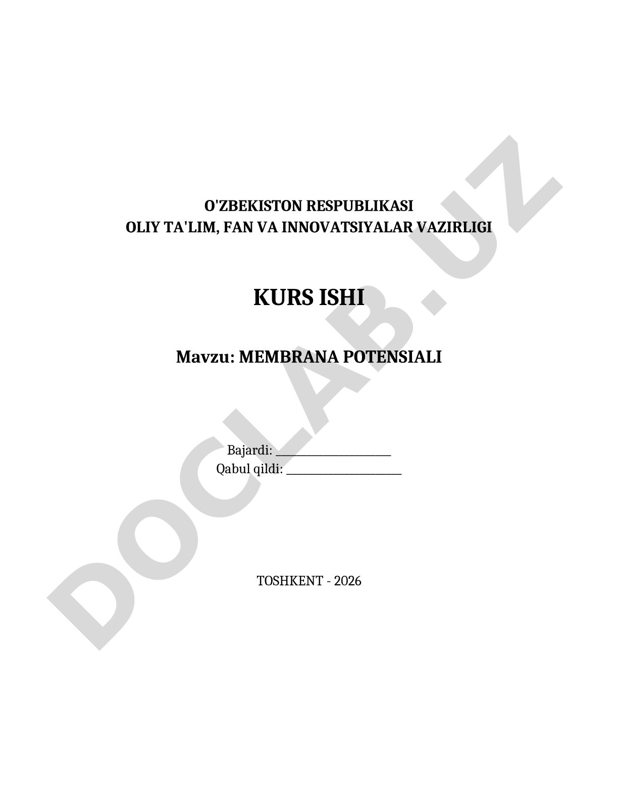 Kurs ishi: Membrana potensiali haqida nazariy va amaliy ma'lumotlar