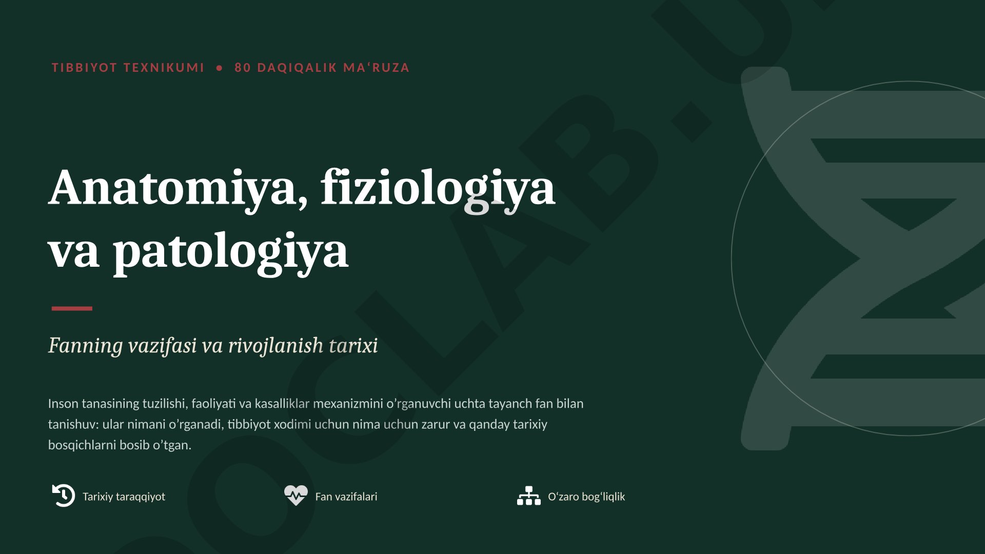 Anatomiya_Fiziologiya_Patologiya_fani_vazifasi_va_tarixi