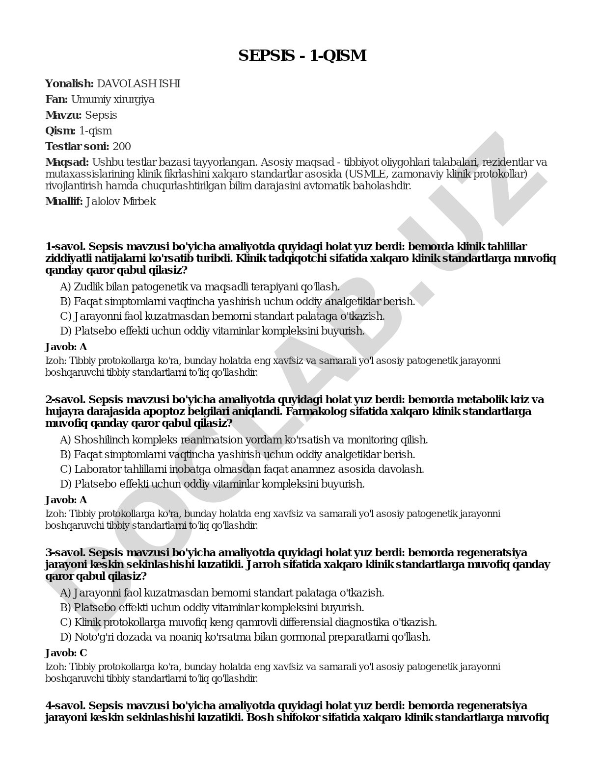 Sepsis Qism: 1-qism Testlar soni: 200 Maqsad: Ushbu testlar bazasi tayyorlangan