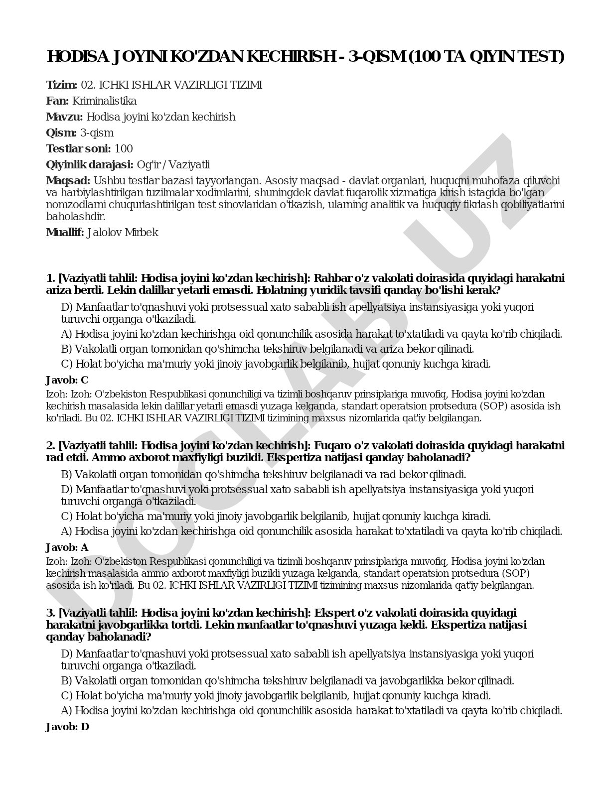 Hodisa joyini ko'zdan kechirish - 3-qism (100 ta qiyin test)